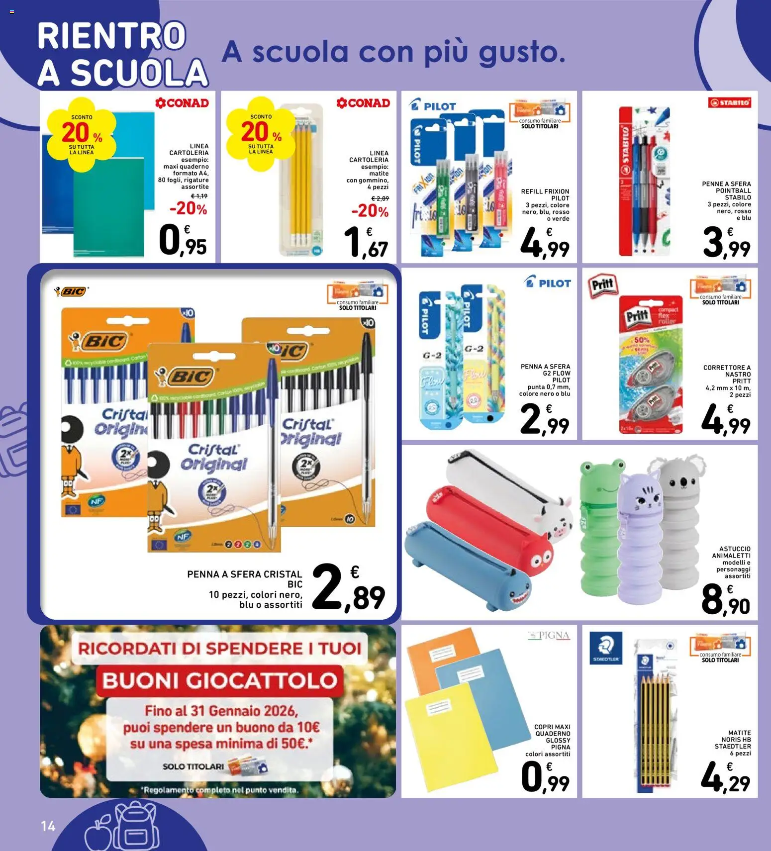Volantino Spazio Conad del 07.01.2026 | Pagina: 14 | Prodotti: Astuccio, Quaderno, Penne, Correttore
