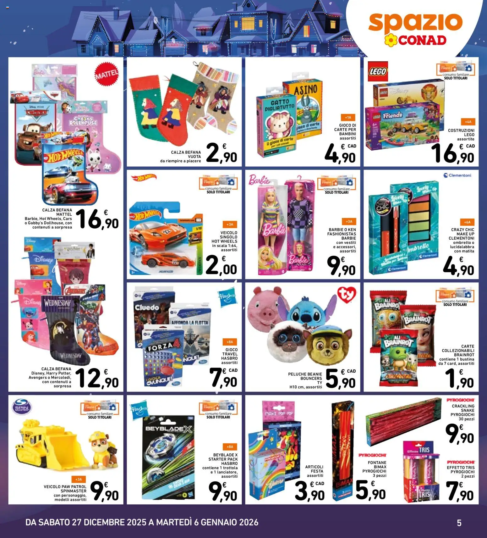 Volantino Spazio Conad del 22.12.2025 | Pagina: 32 | Prodotti: Ombretto, Peluche, Ombrello, Scala