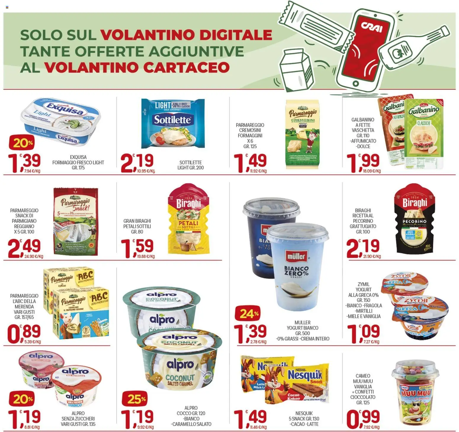 Volantino CRAI del 08.01.2026 | Pagina: 19 | Prodotti: Cioccolato, Mozzarella, Torta, Robiola