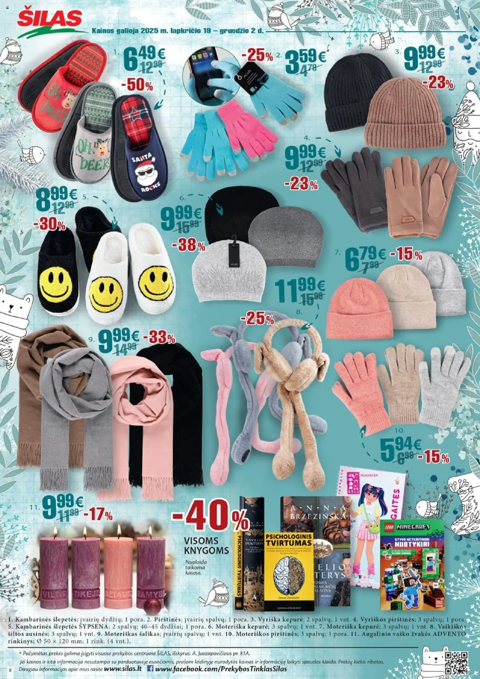 Šilas akcijos nuo 19.11.2025 | Puslapis: 8 | Prekių: Šlepetės, Pirštines