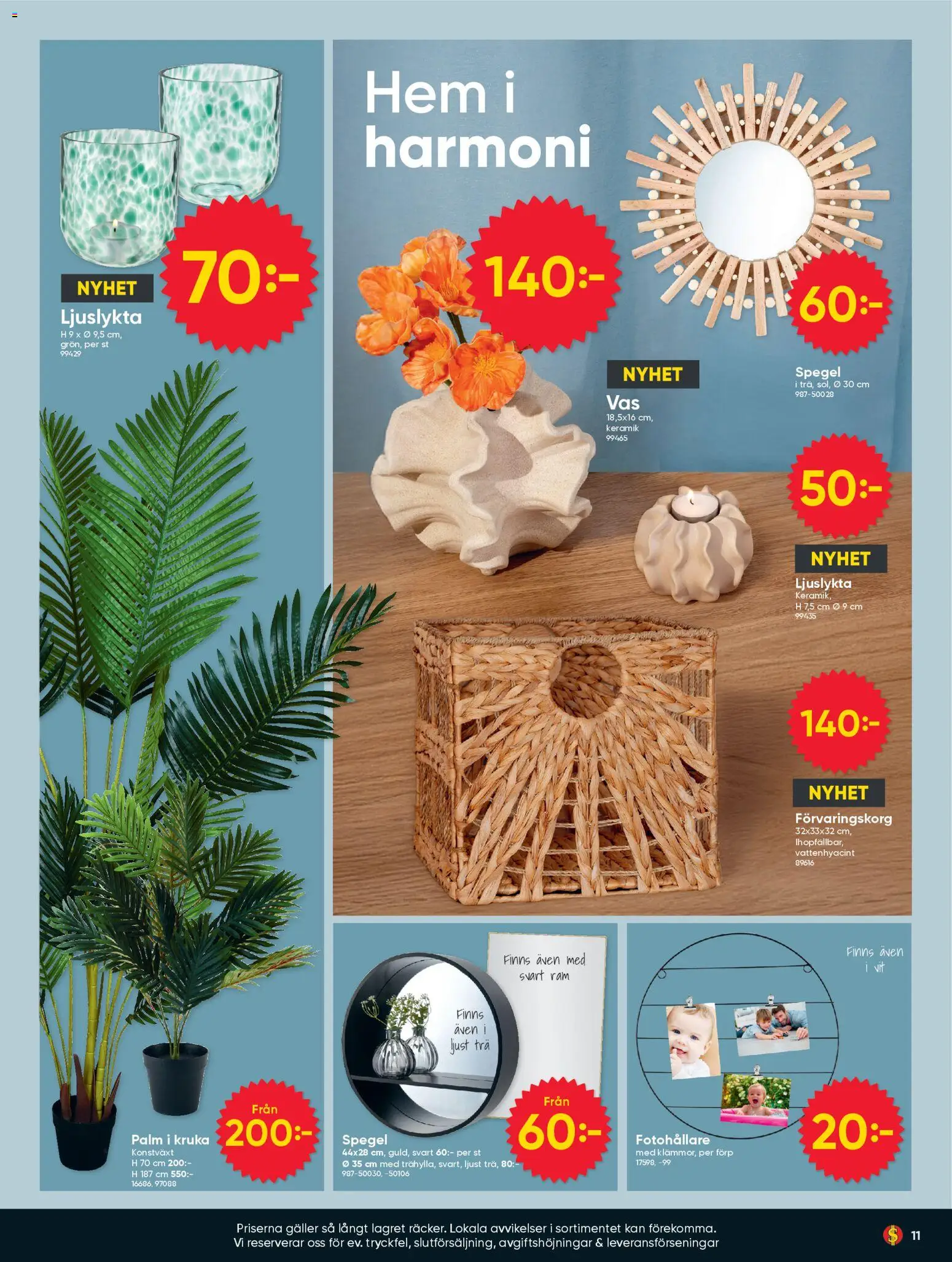 Dollar Store reklamblad aktuell från 20.04.2026 | Sida: 11 | Produkter: Konstväxt, Galler, Spegel, Palm