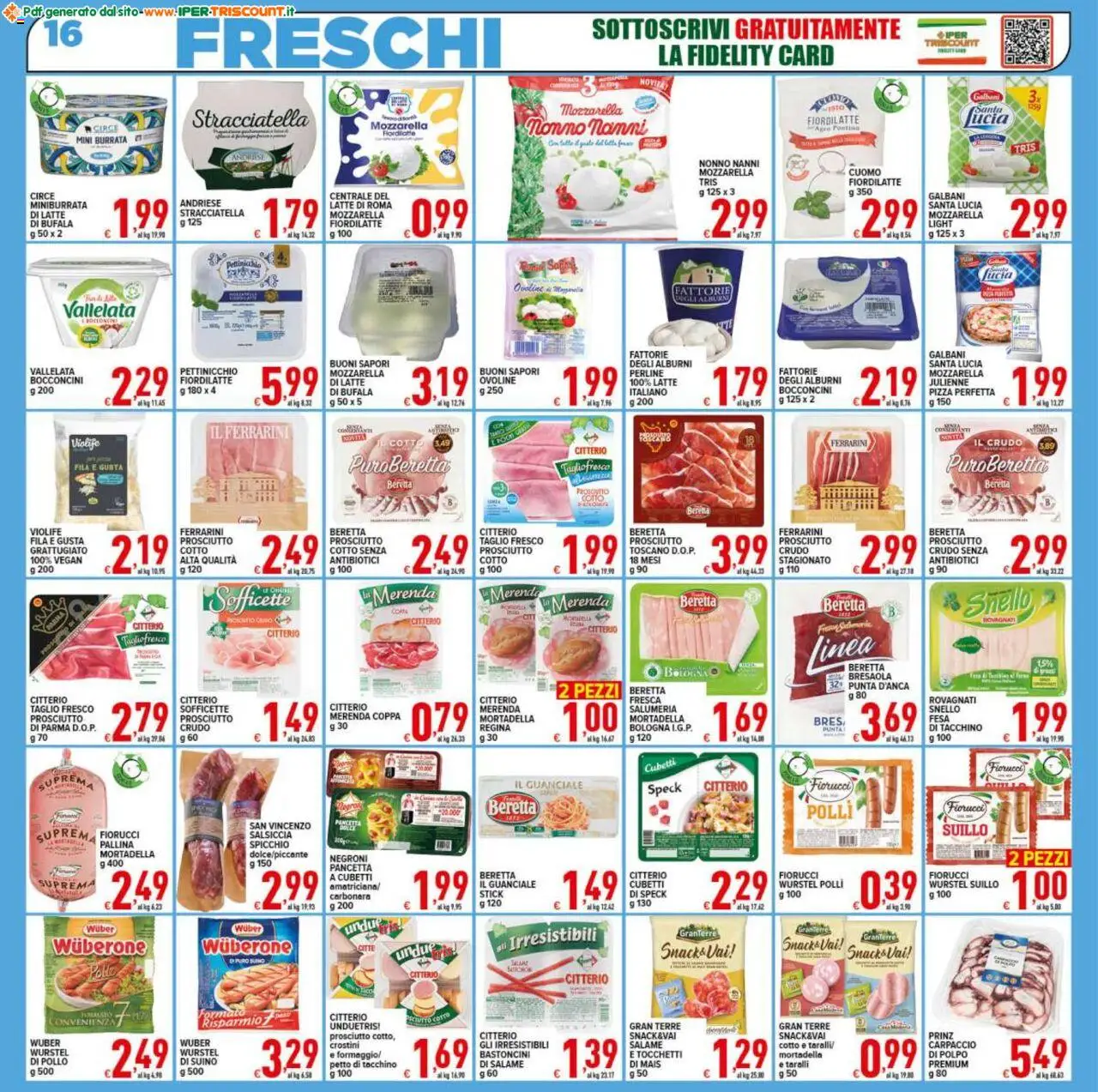 Volantino Ipertriscount del 17.09.2025 | Pagina: 16 | Prodotti: Prosciutto, Crostini, Mortadella, Guanciale