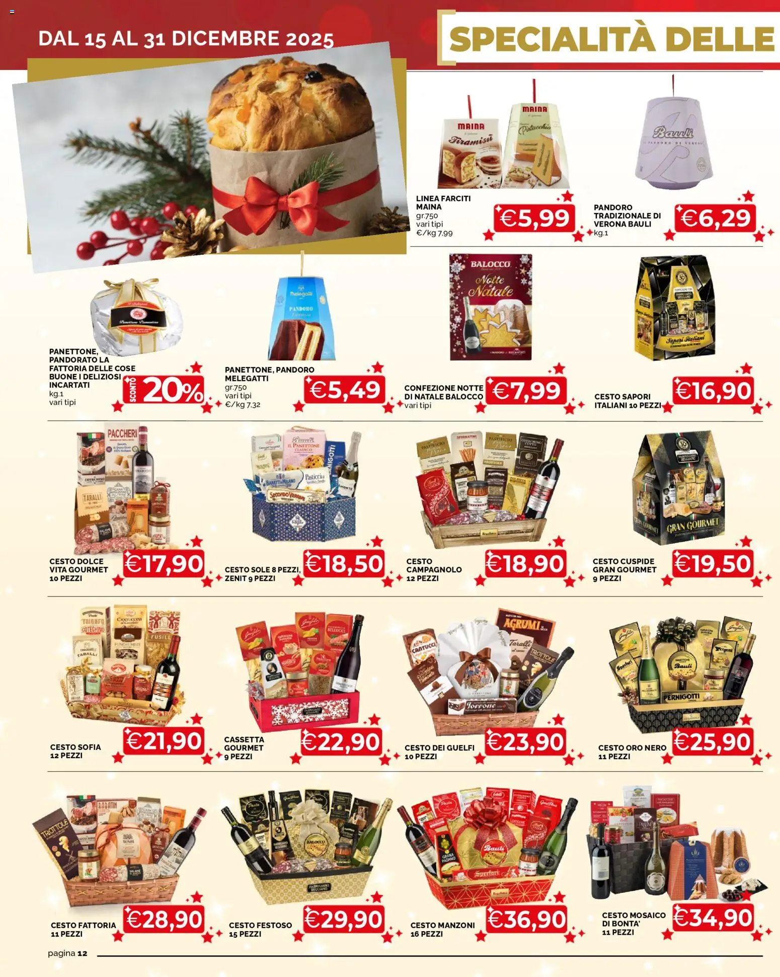 Volantino Mercatò del 15.12.2025 | Pagina: 12 | Prodotti: Funghi, Pandoro, Panettone, Grana Padano