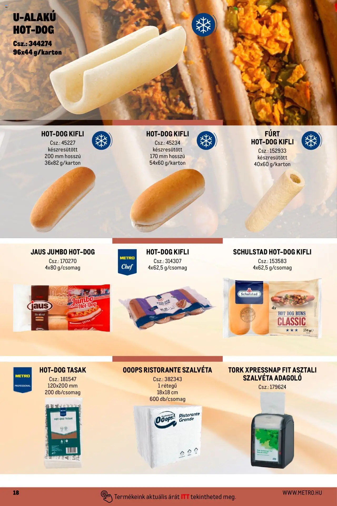 Metro akciós ujság - amely érvényes a következő dátumtól: 01.10.2024 | Oldal: 18 | Termékek: Hot dog, Kifli