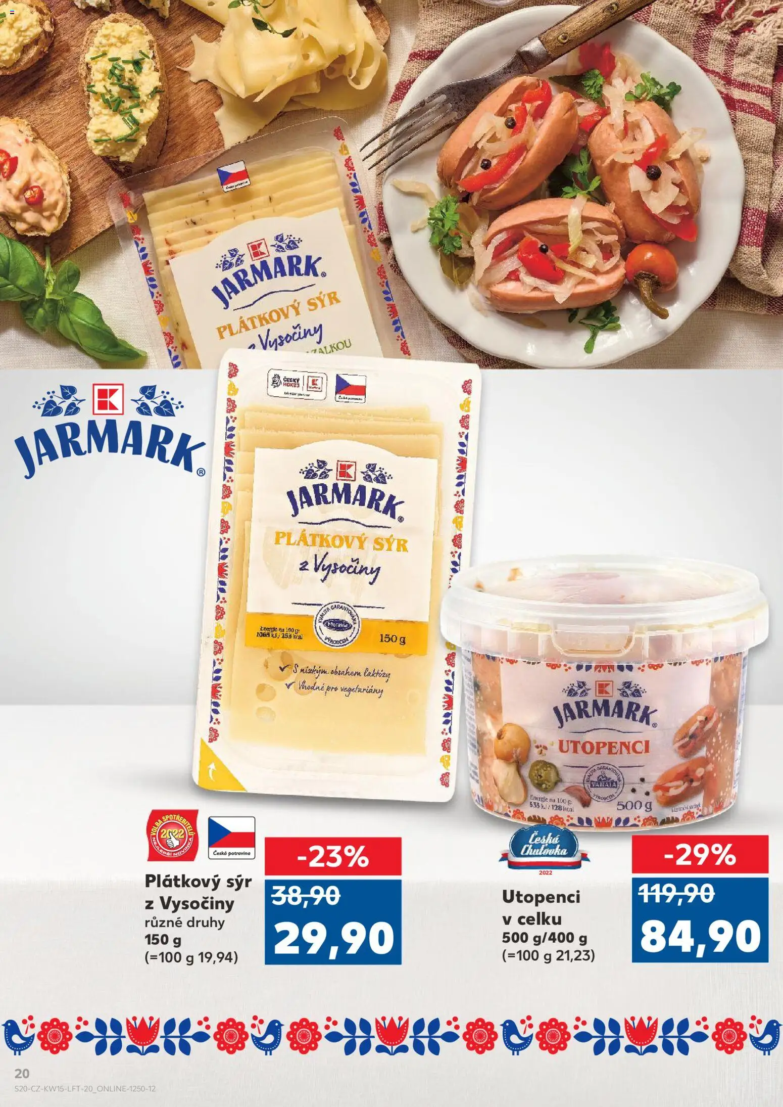 Kaufland leták - Ostrava od 08.04.2026 | Strana: 20 | Produkty: Sýr, Plátkový sýr, Utopenci