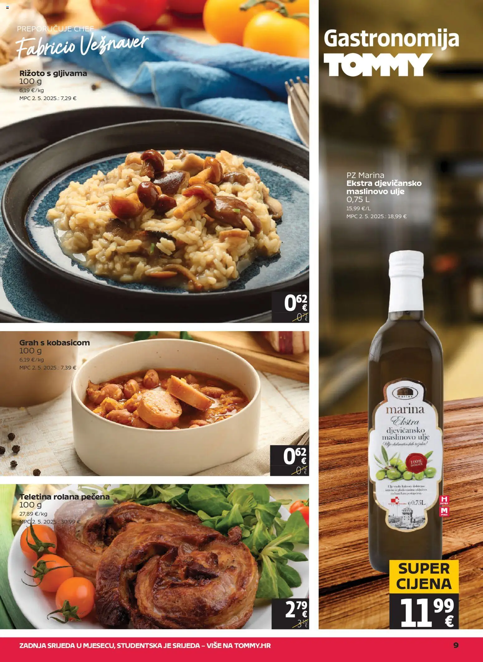 Tommy katalog | vrijedi od 20.11.2025 | Stranica: 9 | Proizvodi: Rižoto, Ulje, Grah, Maslinovo ulje