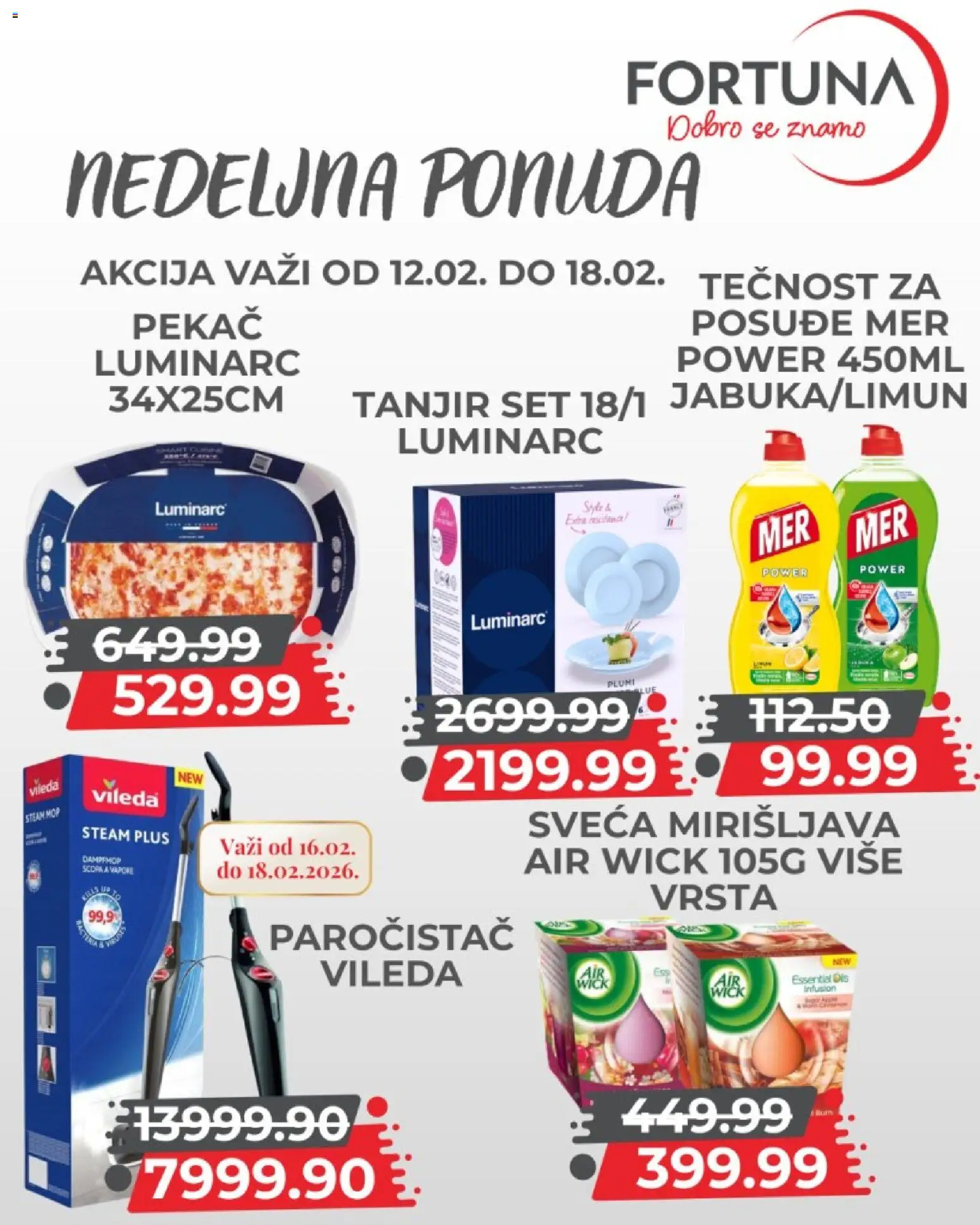 Fortuna Market katalog - važi od 12.02.2026 | Strana: 11 | Proizvode: Tanjir, Air wick, Paročistač, Pekač