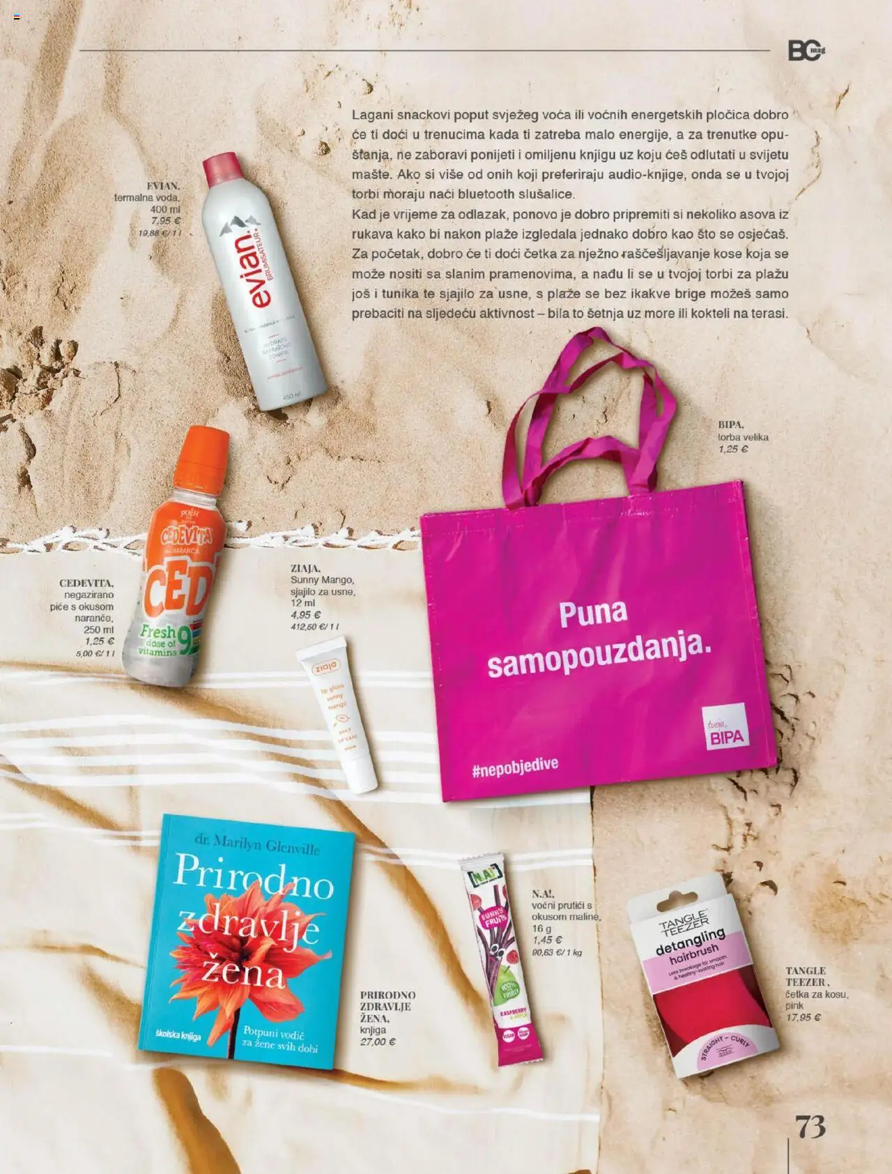 Bipa katalog | vrijedi od 20.05.2025 | Stranica: 73 | Proizvodi: Kokteli, Četka, Cedevita, Torba