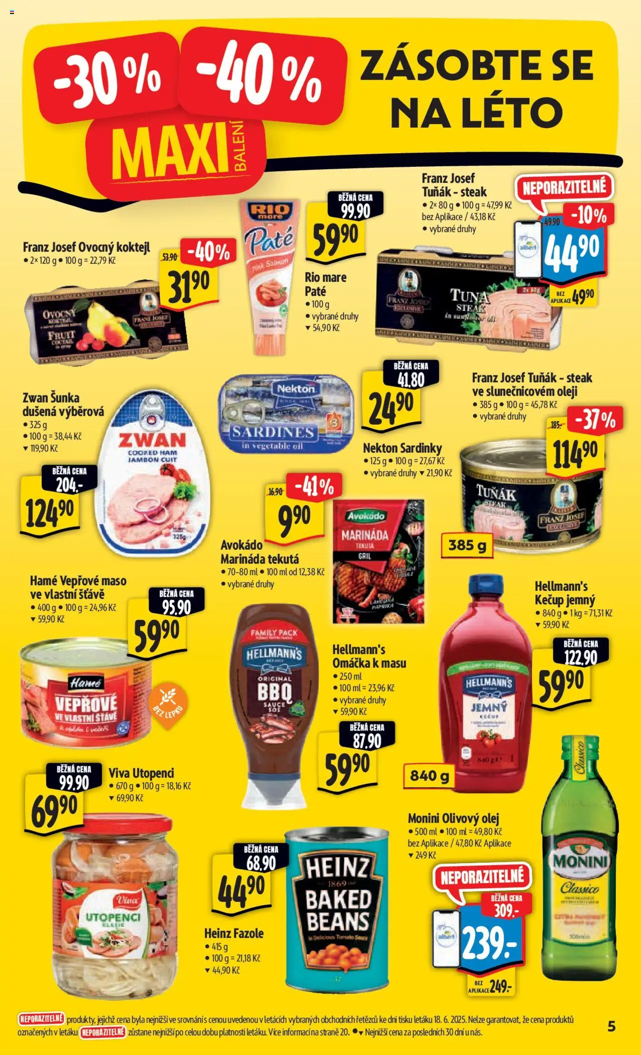Albert leták - Hypermarket od 25.06.2025 | Strana: 11 | Produkty: Olej, Kečup, Heinz fazole, Utopenci