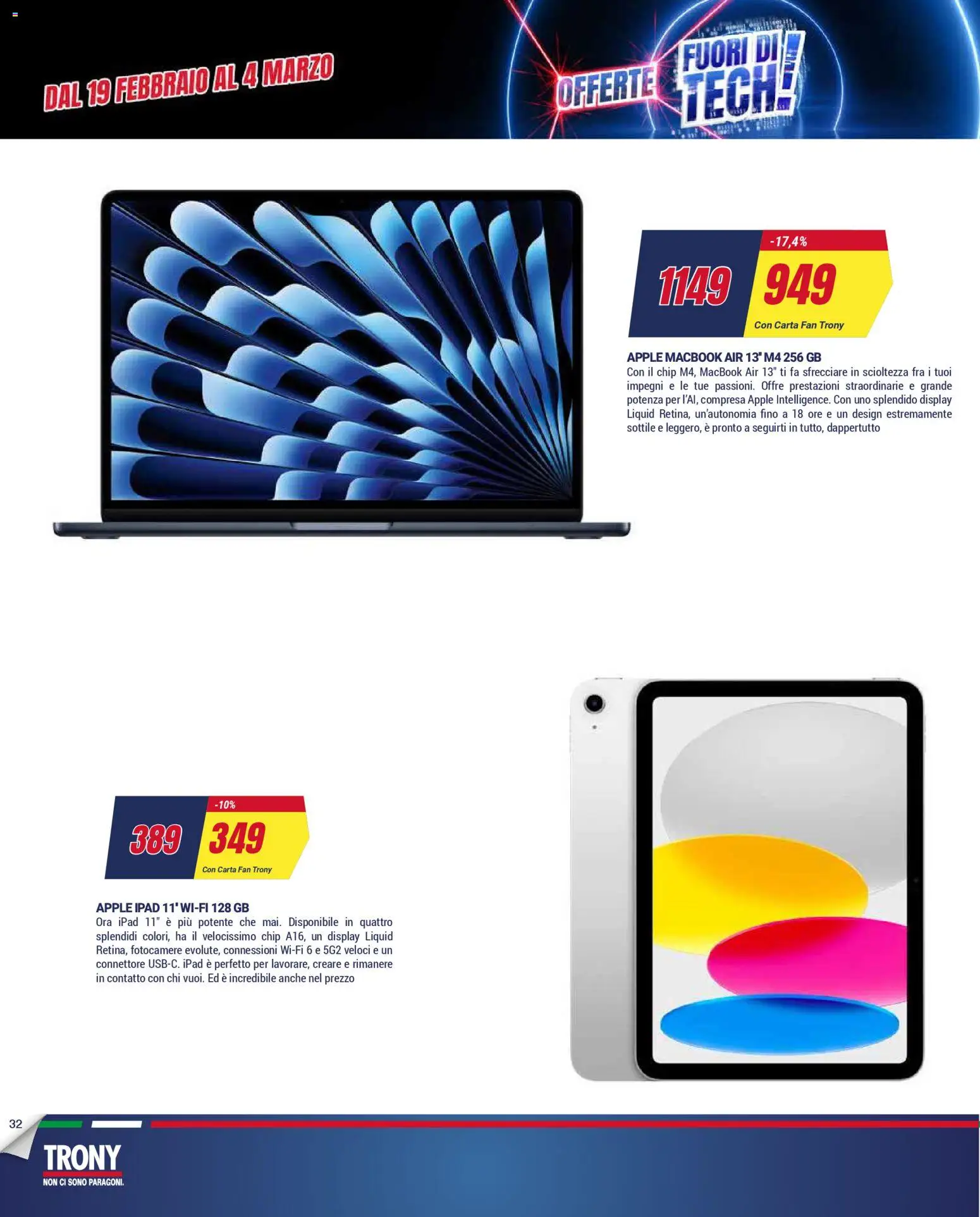 Volantino Trony del 19.02.2026 | Pagina: 32 | Prodotti: Macbook air, Connettore, Ipad, Macbook