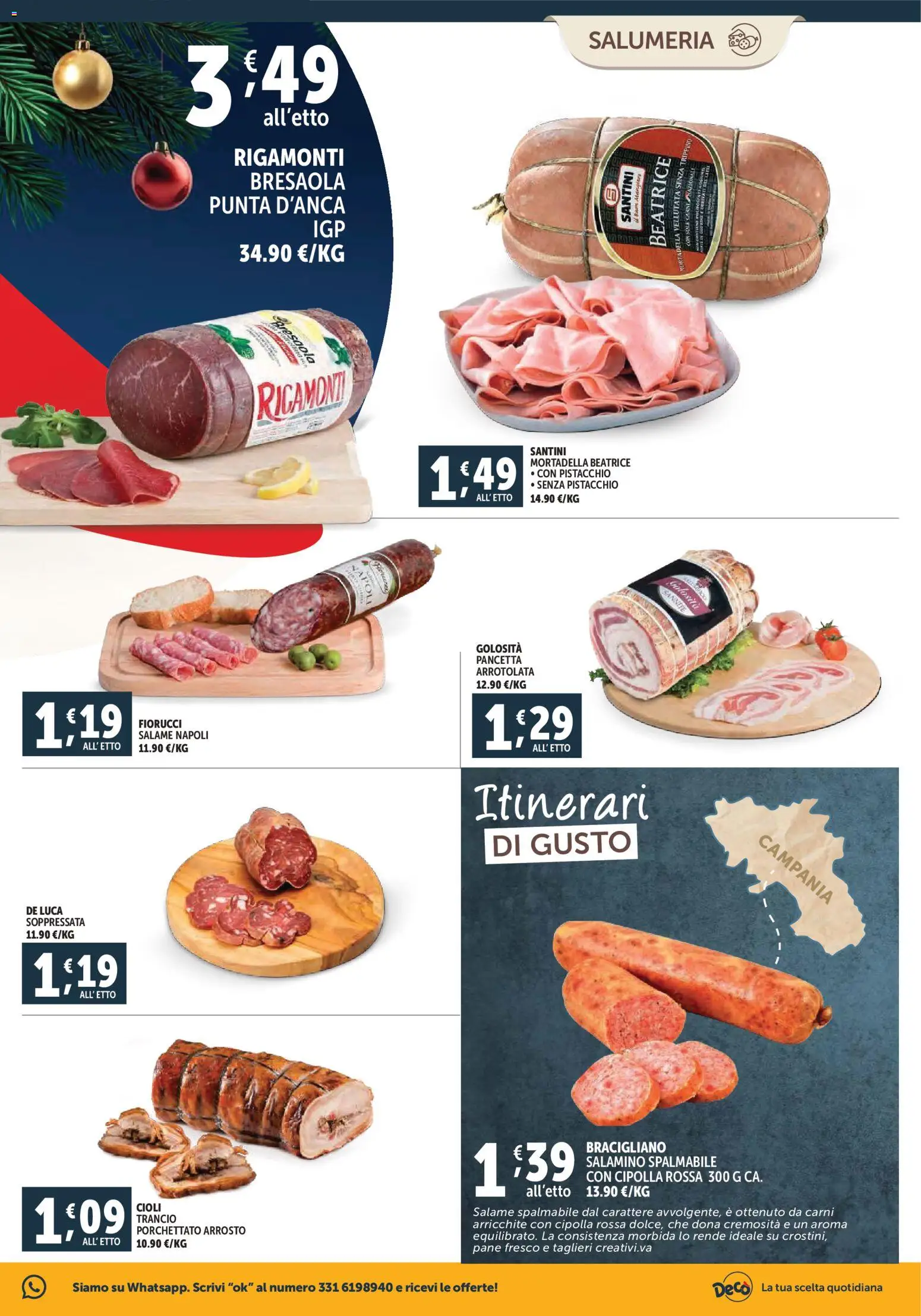 Volantino Decò del 02.12.2025 | Pagina: 9 | Prodotti: Arrosto, Pane, Salame, Bresaola