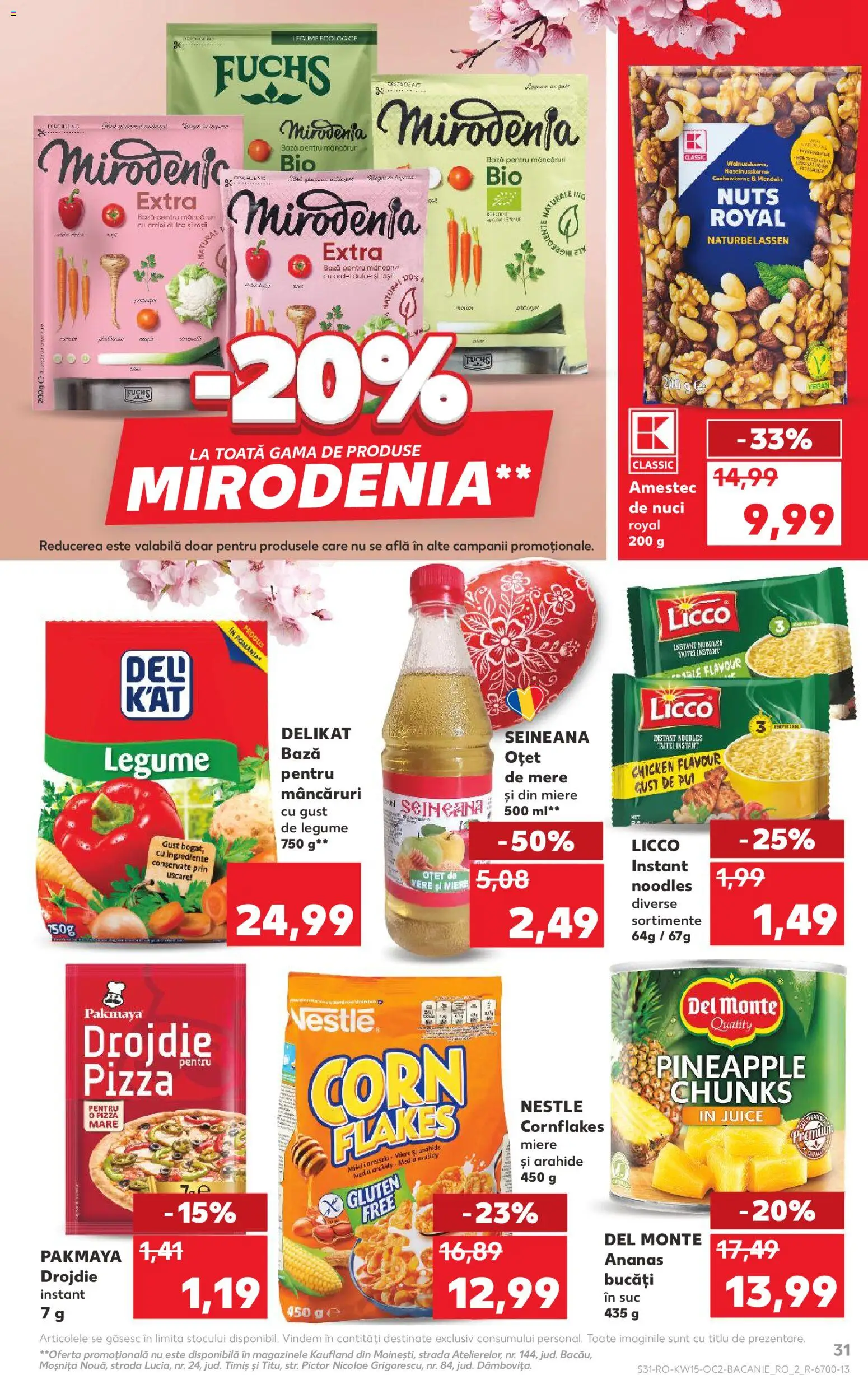 Noul catalog Kaufland – valabil de la 08.04.2026 | Pagină: 31 | Produse: Arahide, Oțet, Noodles, Ananas