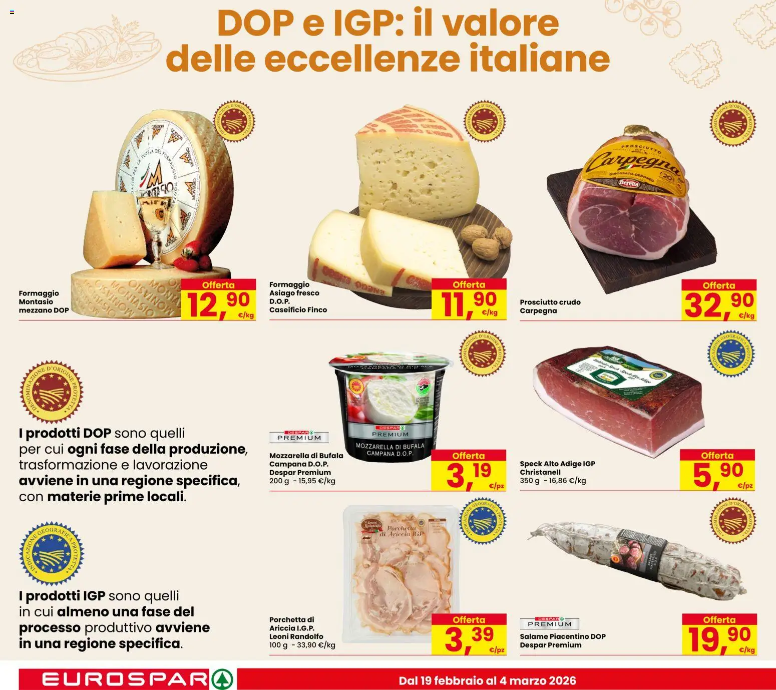 Volantino Eurospar del 19.02.2026 | Pagina: 10 | Prodotti: Speck, Prosciutto Crudo, Salame, Prosciutto