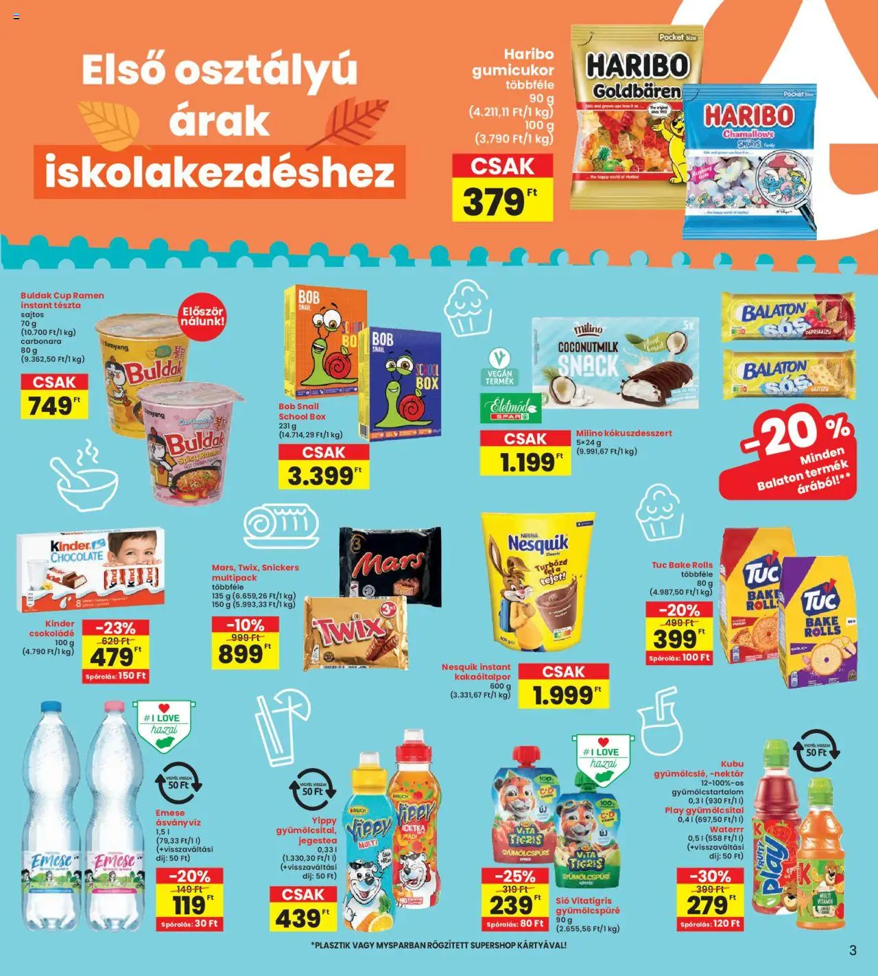 Interspar akciós ujság - amely érvényes a következő dátumtól: 28.08.2025 | Oldal: 3 | Termékek: Gumicukor, Nesquik, Snickers, Tészta