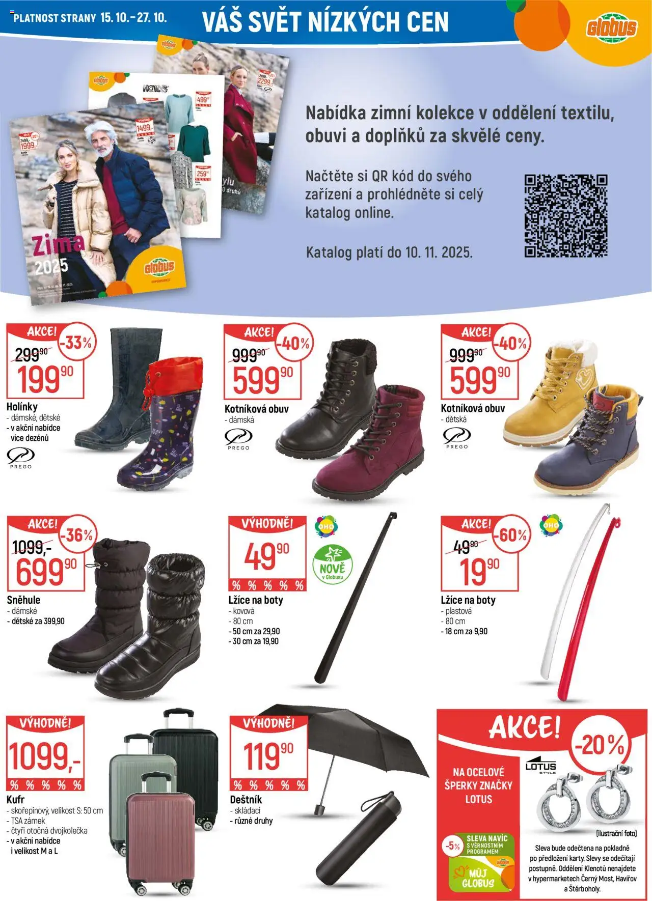 Globus leták - Olomouc od 15.10.2025 | Strana: 39 | Produkty: Deštník, Sněhule, Obuv, Lotus
