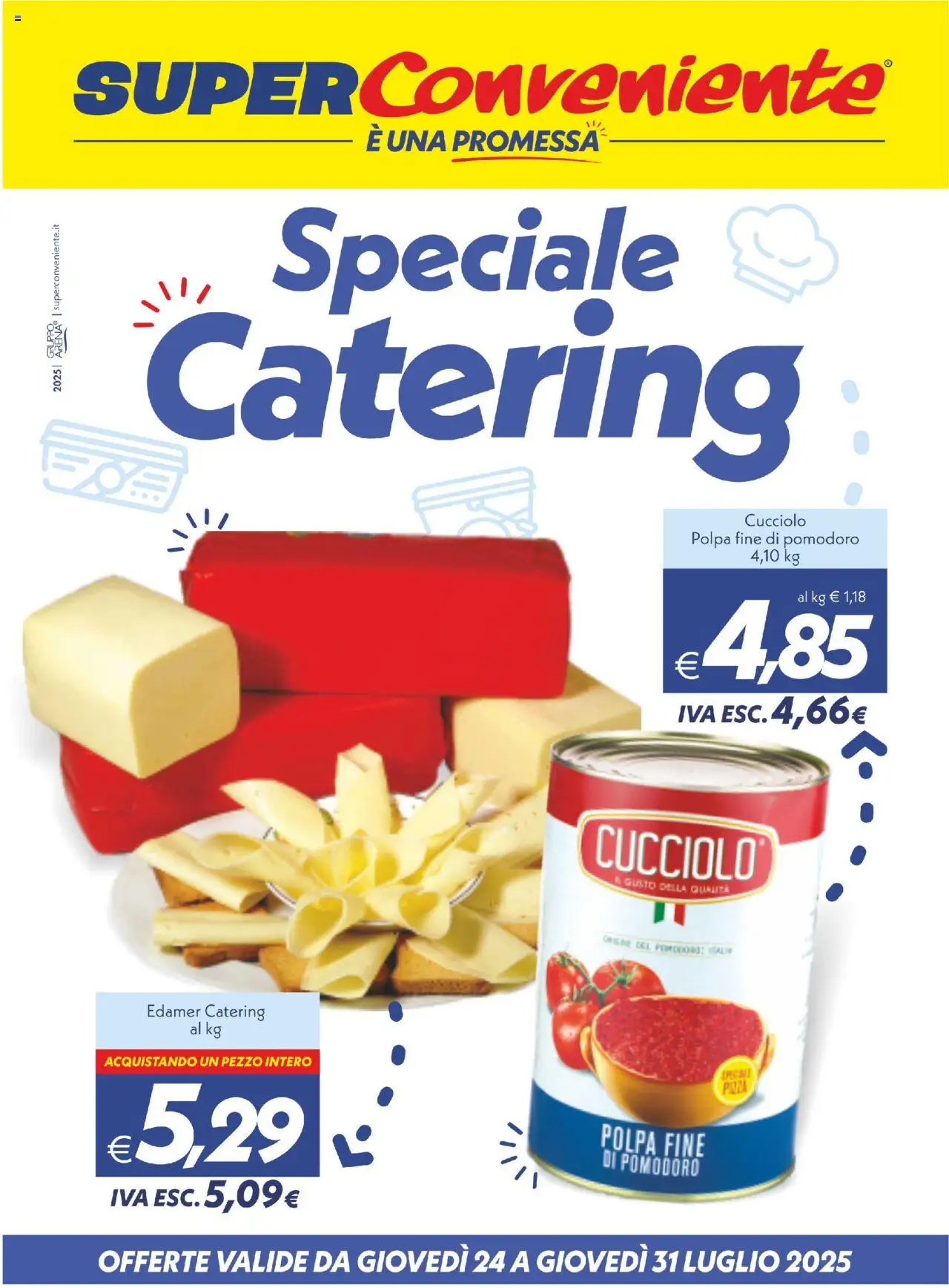 Volantino SuperConveniente del 24.07.2025 | Pagina: 1 | Prodotti: Pomodoro