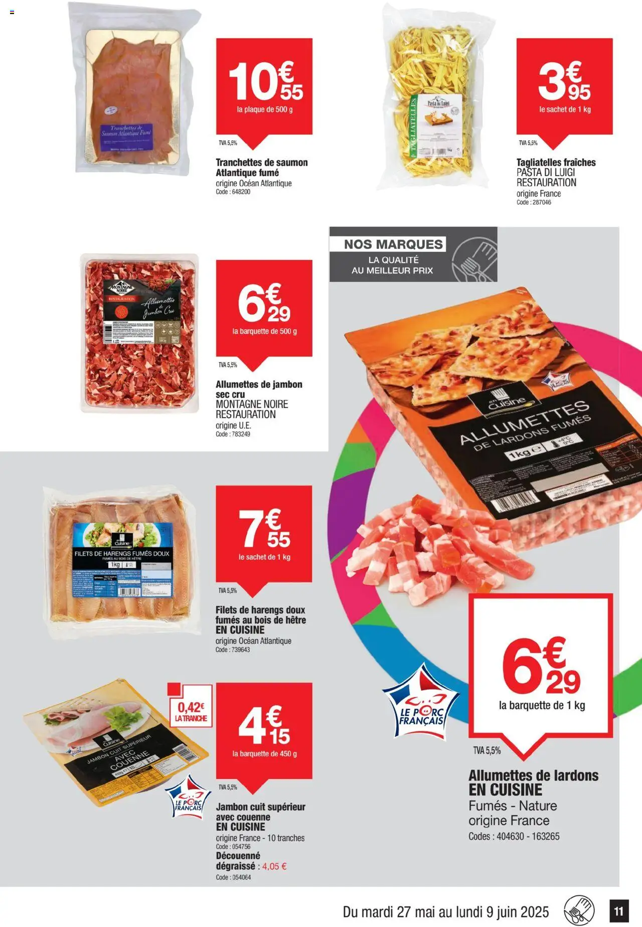  | Page: 11 | Produits: Lardons, Jambon, Porc, Saumon