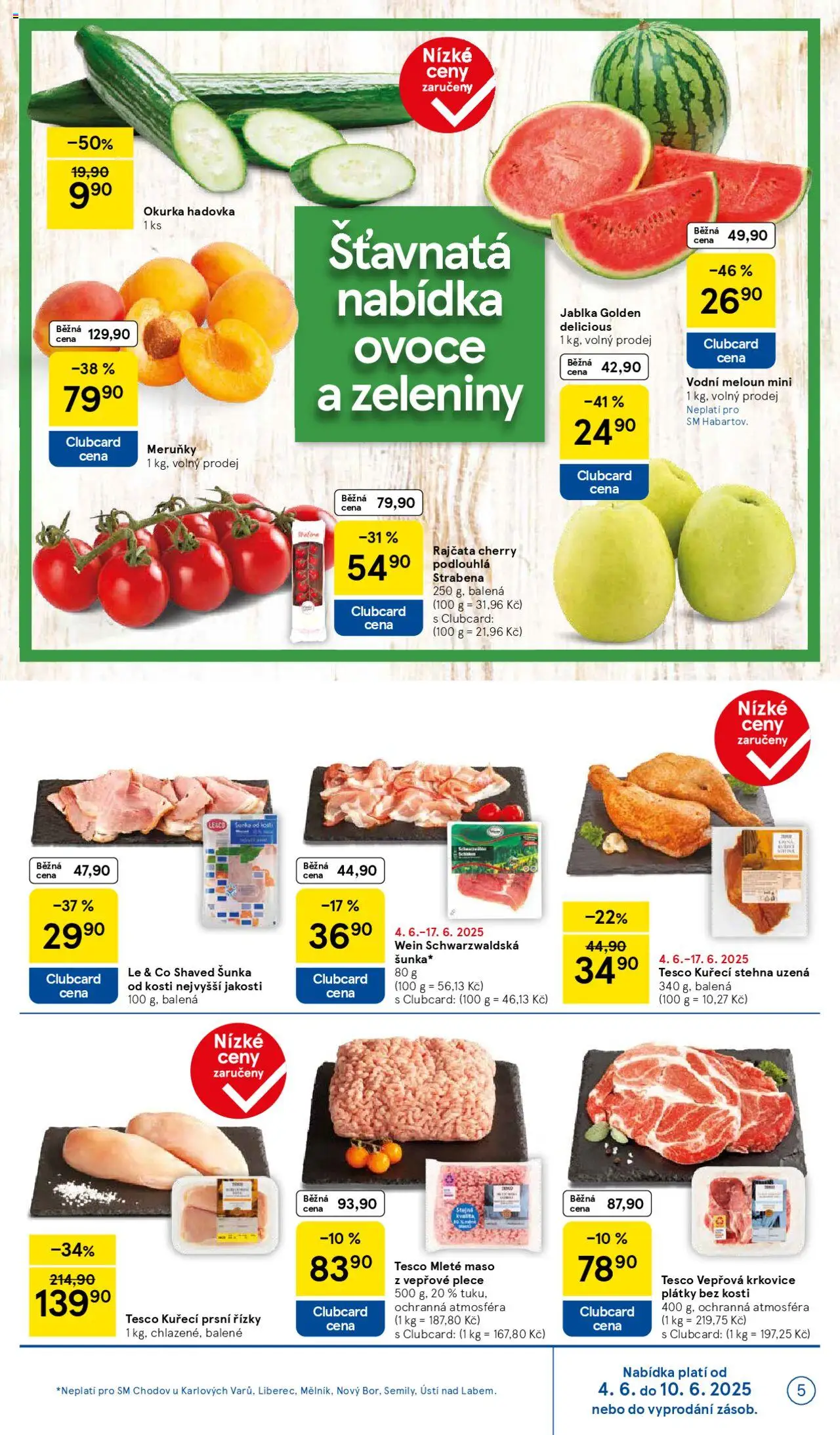 Tesco leták - Supermarket od 04.06.2025 | Strana: 5 | Produkty: Šunka, Kuřecí stehna uzená, Meruňky, Okurka