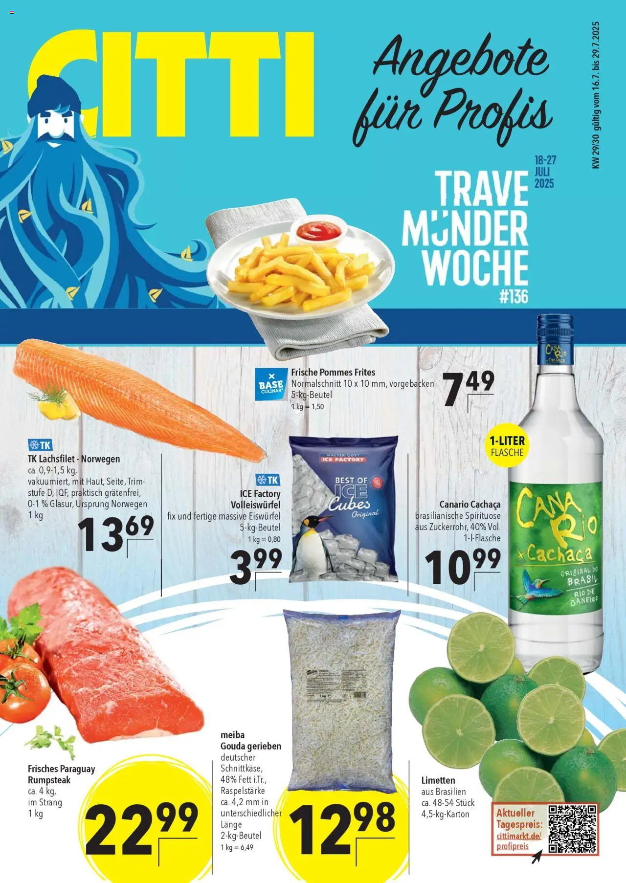 CITTI Markt  Aktuelle Angebote für Profis - gültig ab dem 16.07.2025 | Seite: 1 | Produkte: Limetten, Gouda, Pommes, Pommes frites