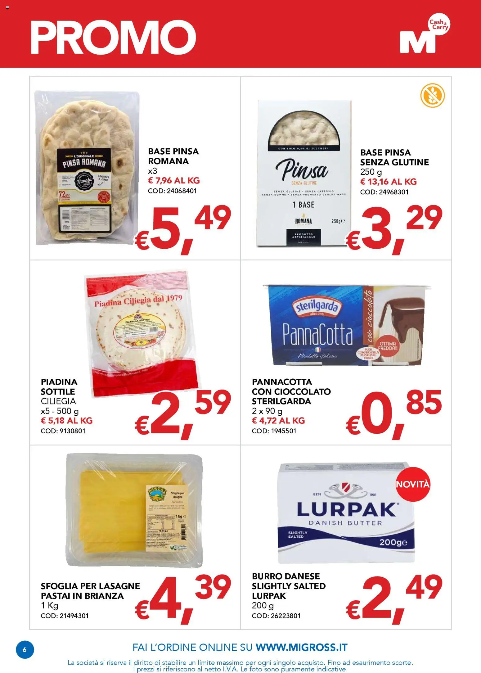 Volantino Migross del 12.03.2026 | Pagina: 6 | Prodotti: Cioccolato, Pasta sfoglia, Pasta, Piadina