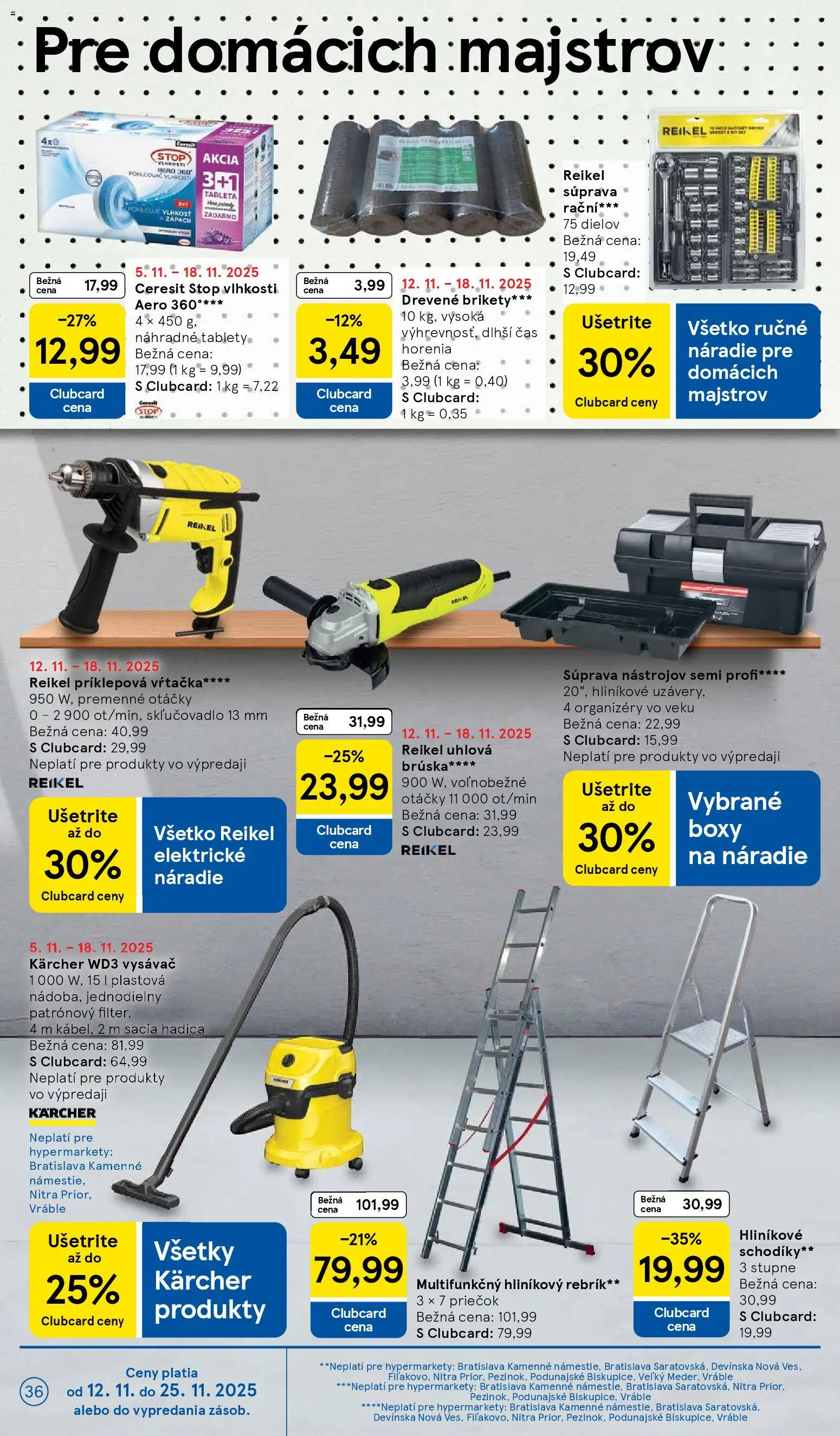 Nové Tesco akcie – leták je platný od 12.11.2025 | Strana: 36 | Produkty: Vysávač karcher, Náradie, Vysávač