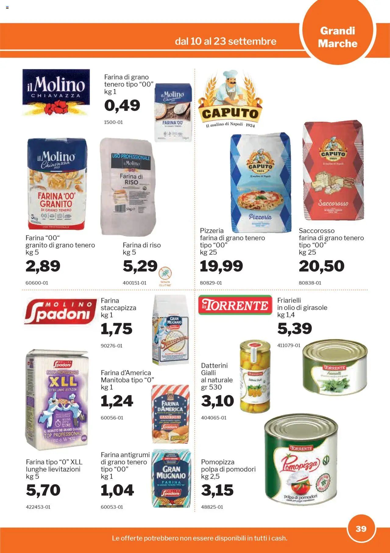 Volantino Sogegross del 10.09.2025 | Pagina: 39 | Prodotti: Riso, Top, Farina, Pomodori