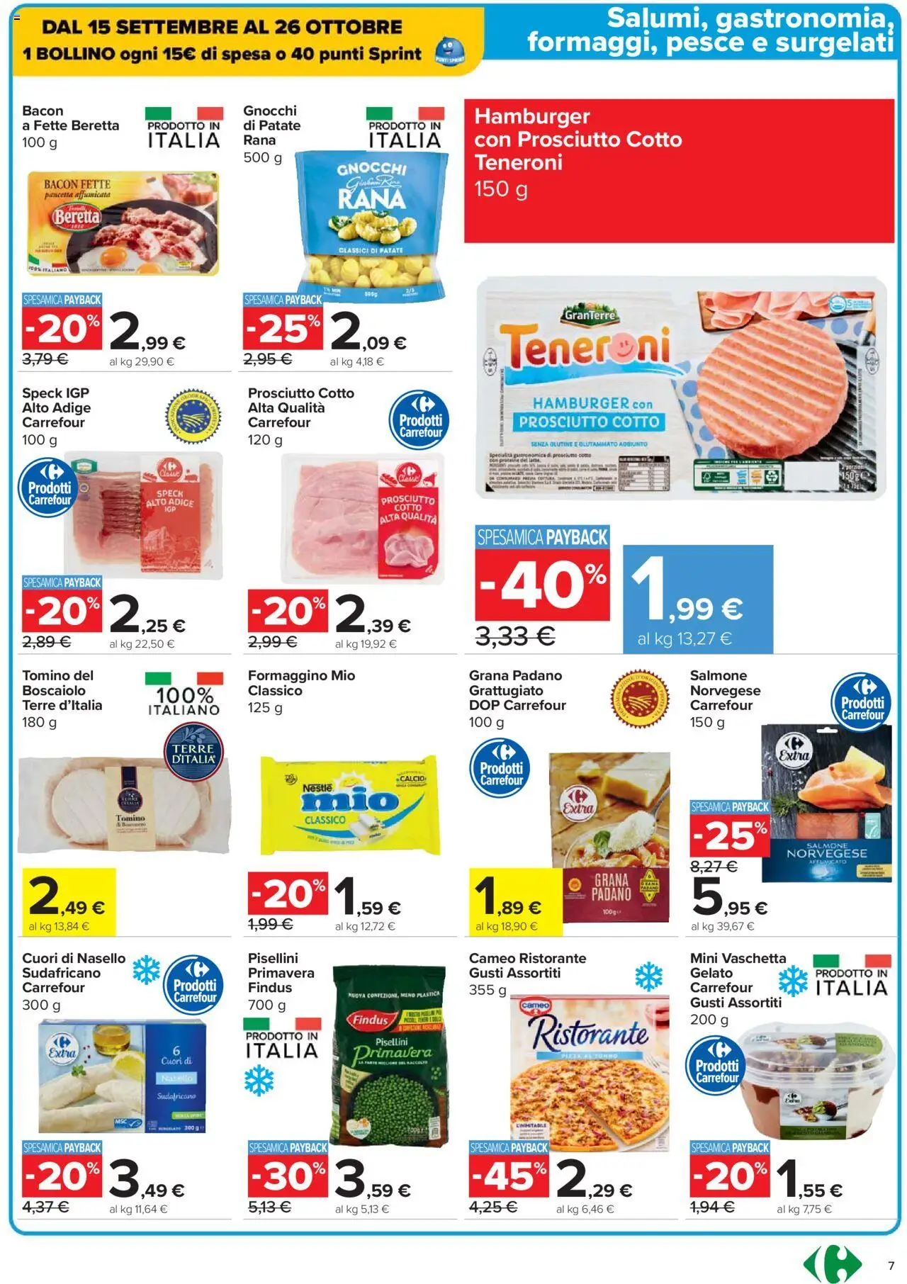 Volantino Carrefour del 18.09.2025 | Pagina: 7 | Prodotti: Prosciutto Cotto, Prosciutto, Gnocchi, Hamburger