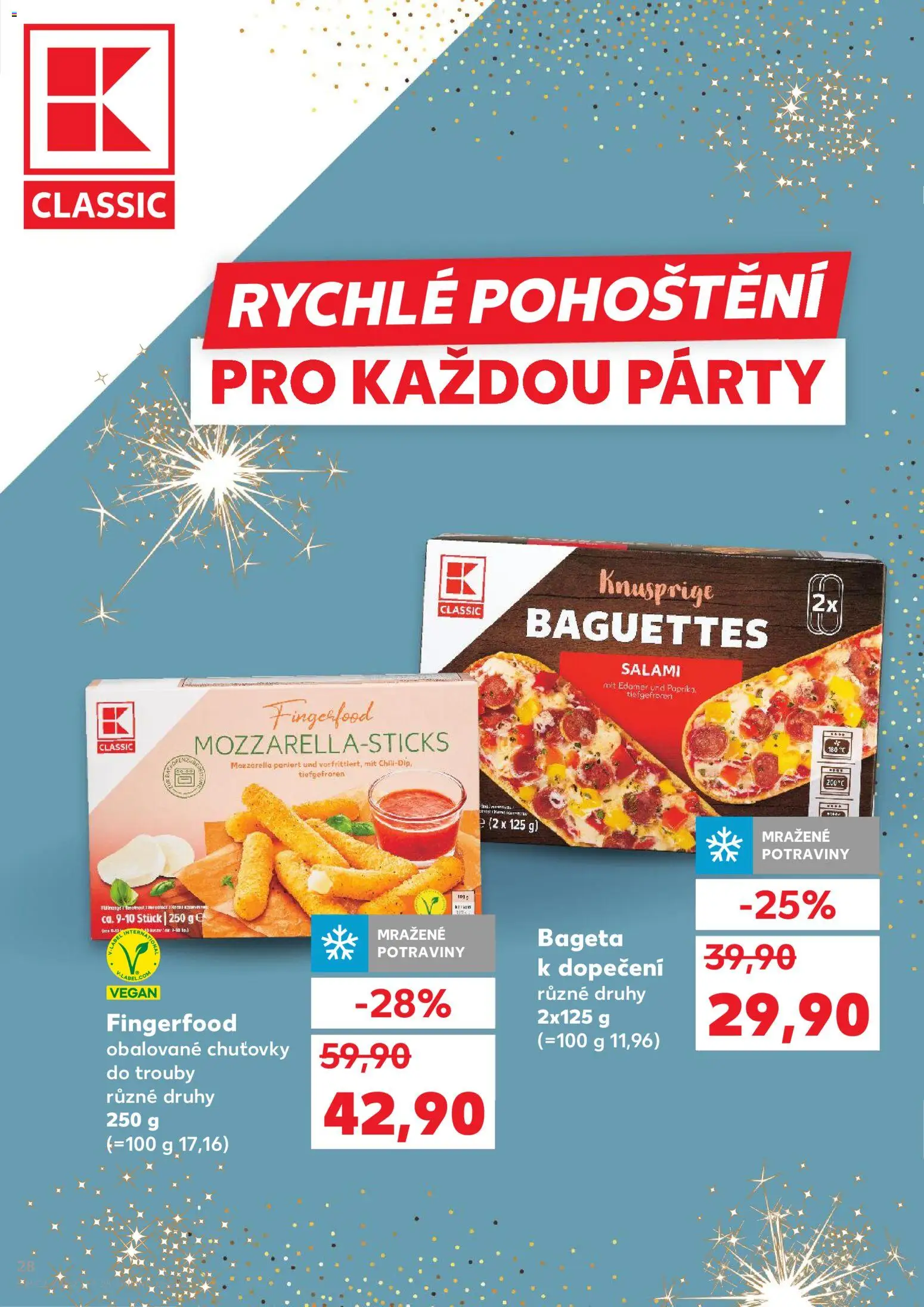 Kaufland leták - Praha 4 od 27.12.2025 | Strana: 28 | Produkty: Vegan, Potraviny, Mozzarella, Bageta