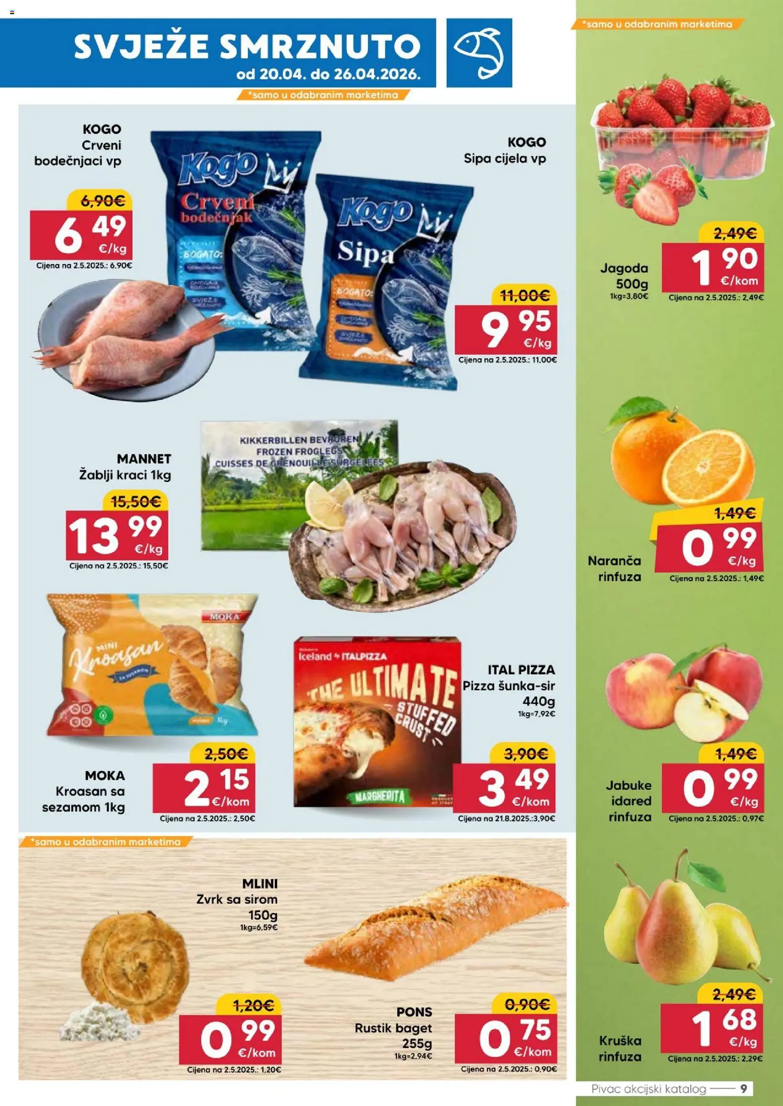 Pivac katalog | vrijedi od 20.04.2026 | Stranica: 9 | Proizvodi: Baget, Pizza, Jabuke, Kroasan