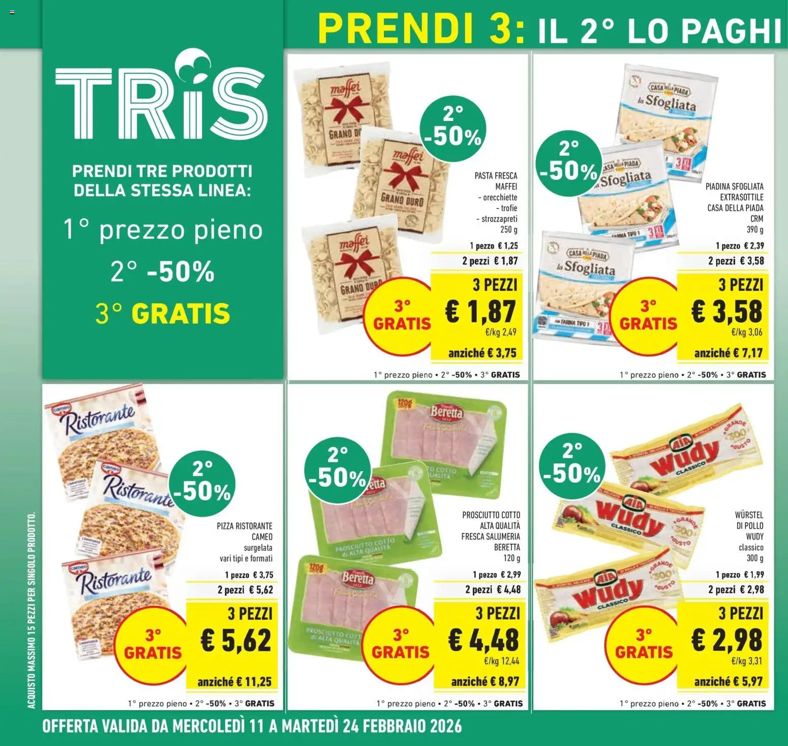 Volantino Conad del 11.02.2026 | Pagina: 4 | Prodotti: Prosciutto Cotto, Pizza, Prosciutto, Piadina