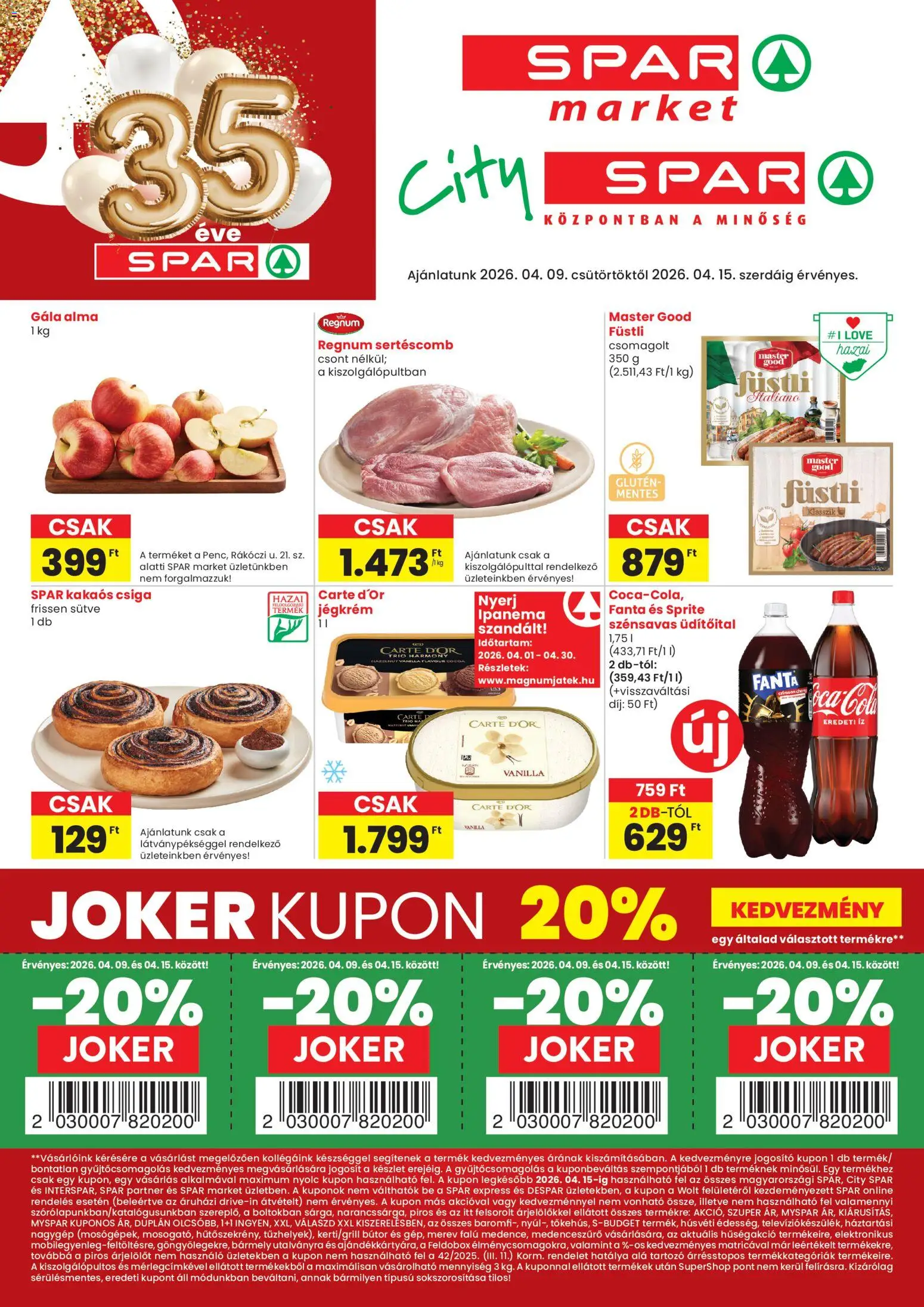 Spar Market akciós ujság - amely érvényes a következő dátumtól: 09.04.2026 | Oldal: 1 | Termékek: Bútor, Sertéscomb, Alma, Kakaós csiga