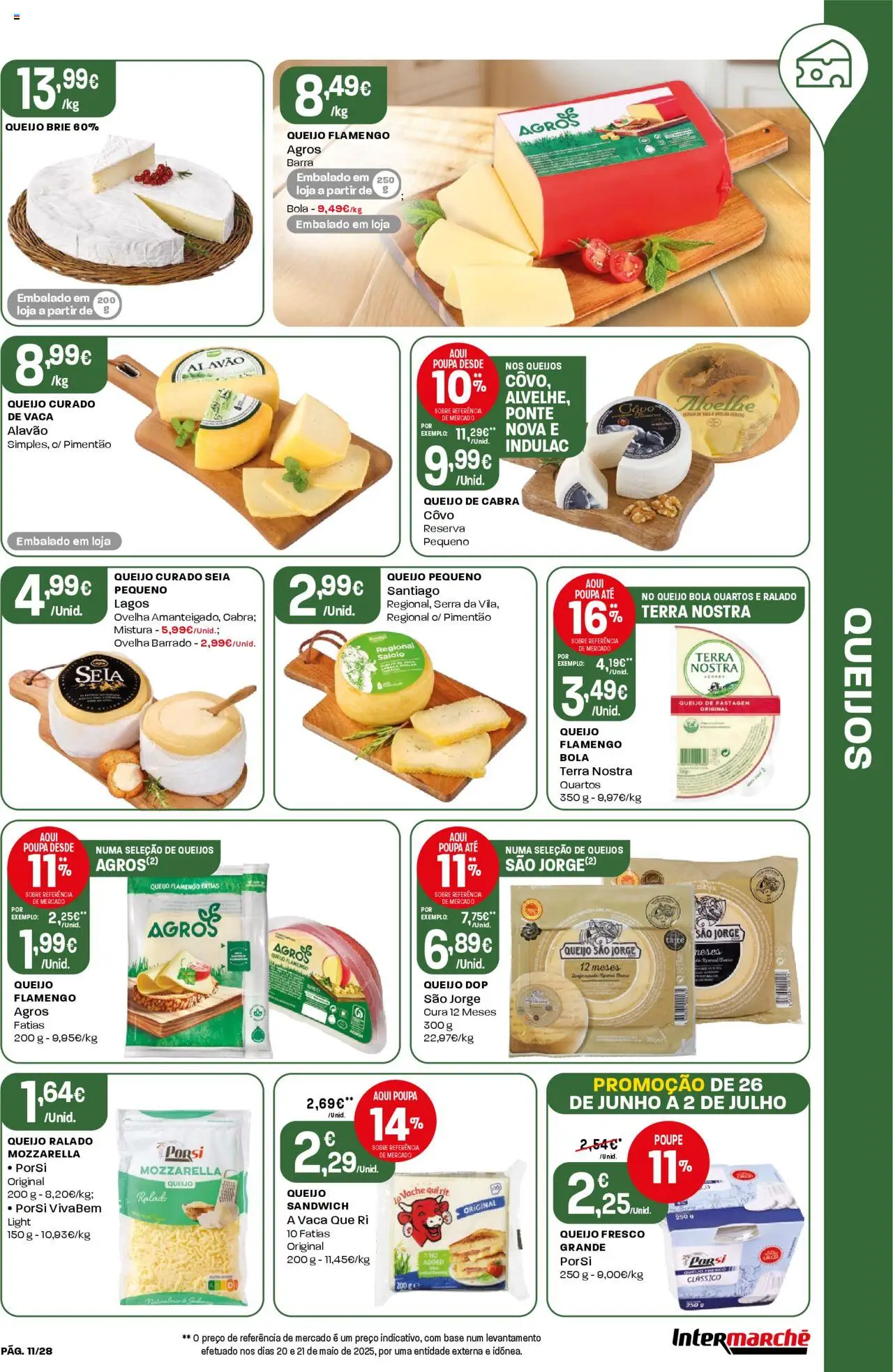 Intermarché folheto │ válido de 26.06.2025 | Página: 11 | Produtos: Pimentão, Base, Queijo