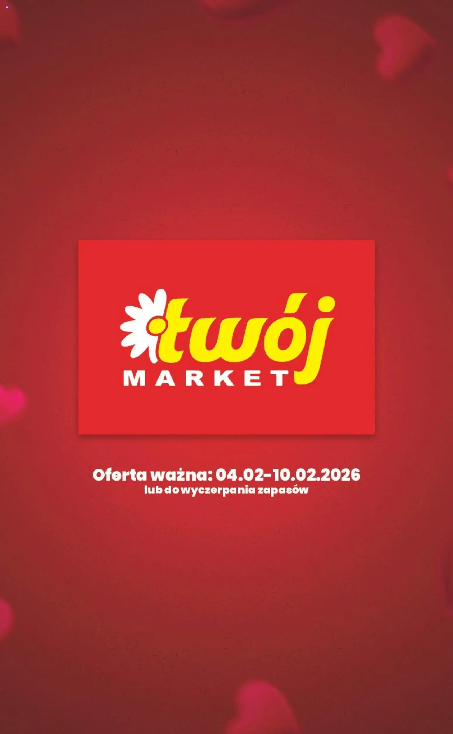 Twój Market Gazetka - Walentynkowe upominki od 04.02.2026 | Strona: 10