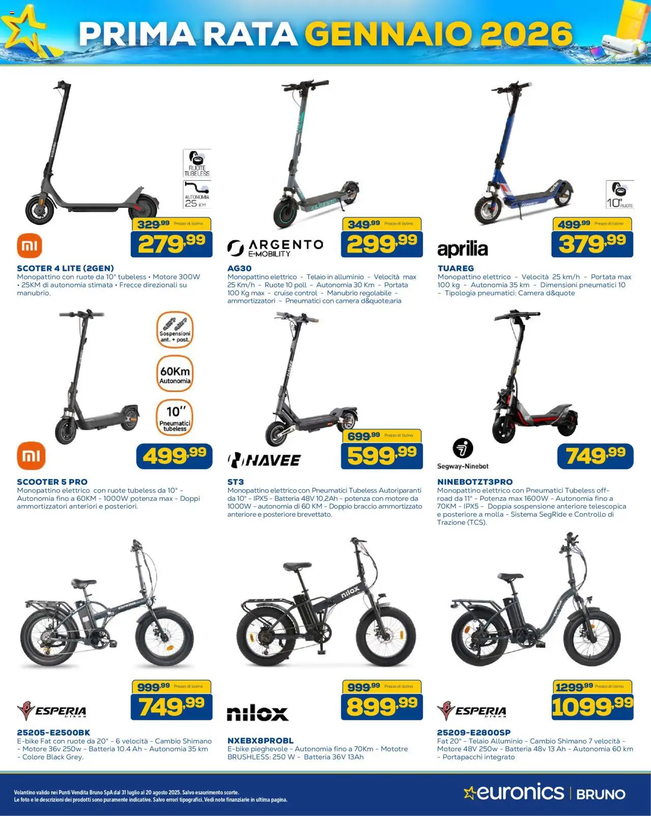 Volantino Euronics del 31.07.2025 | Pagina: 15 | Prodotti: Monopattino, Alluminio, Batteria, Monopattino elettrico