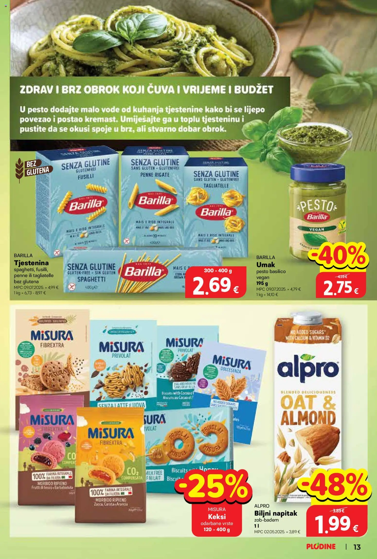Plodine katalog | vrijedi od 28.01.2026 | Stranica: 13 | Proizvodi: Keksi, Alpro, Tjestenina, Barilla