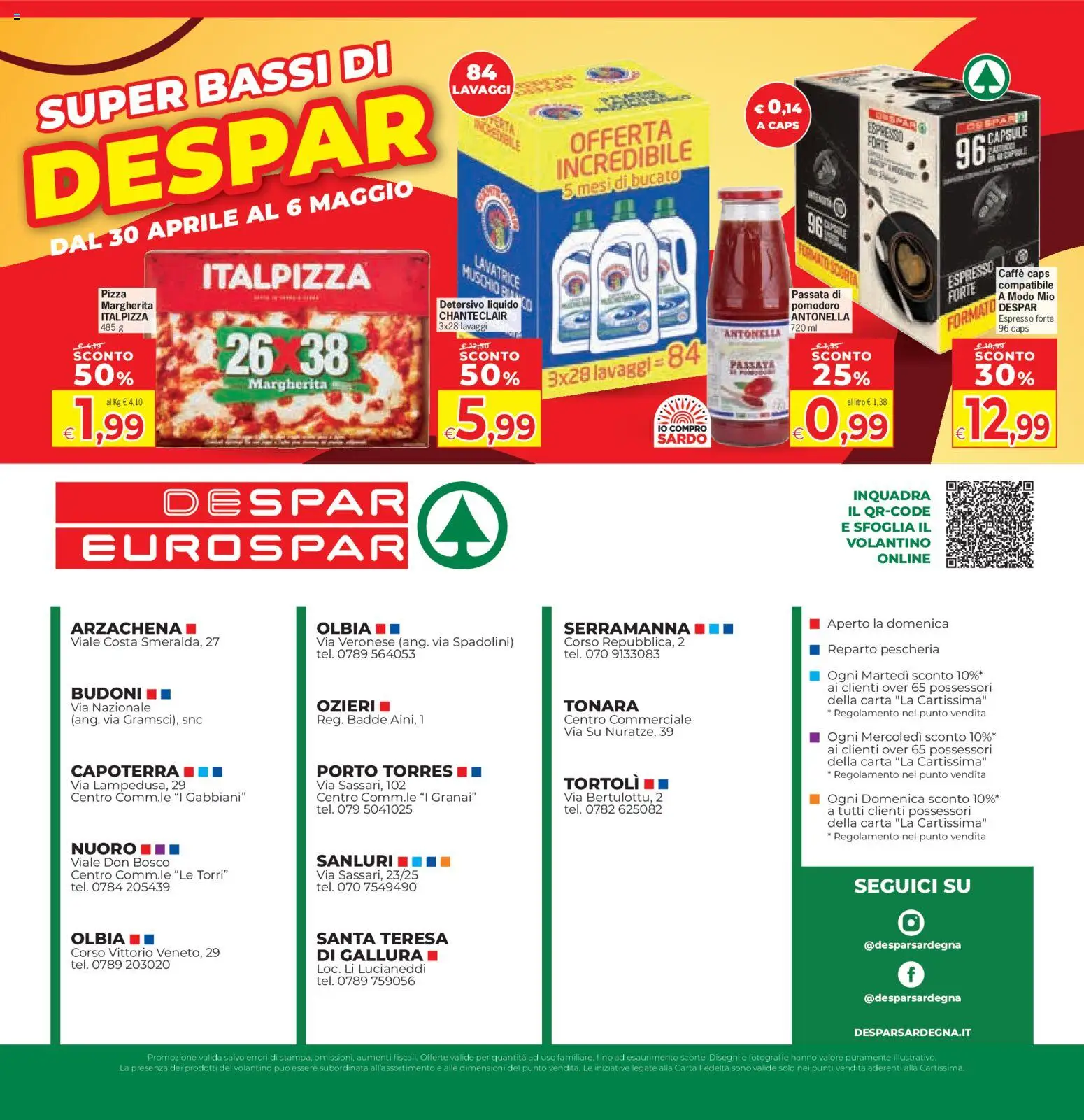 Volantino Eurospar del 23.04.2026 | Pagina: 20 | Prodotti: Caffè, Pizza, Pomodoro