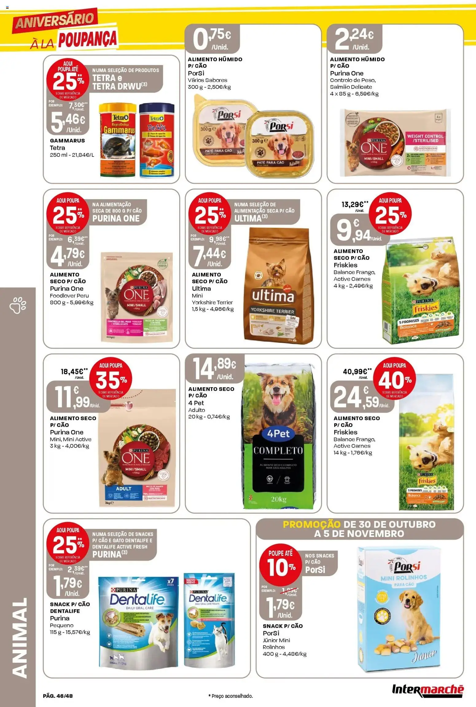 Intermarché - Aniversário à la poupança! » de 30/10/2025 - 05/11/2025 | Página: 46 | Produtos: Purina one, Peru, Salmão