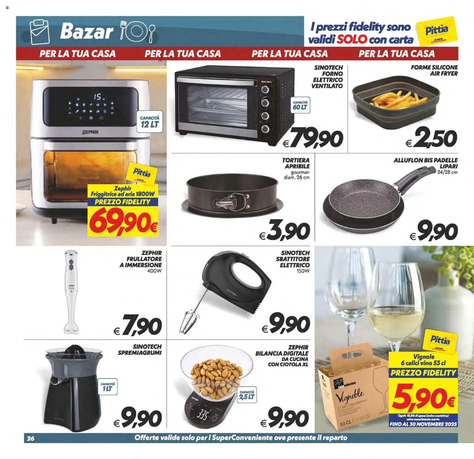 Volantino SuperConveniente del 24.10.2025 | Pagina: 26 | Prodotti: Friggitrice ad aria, Frullatore, Spremiagrumi, Friggitrice