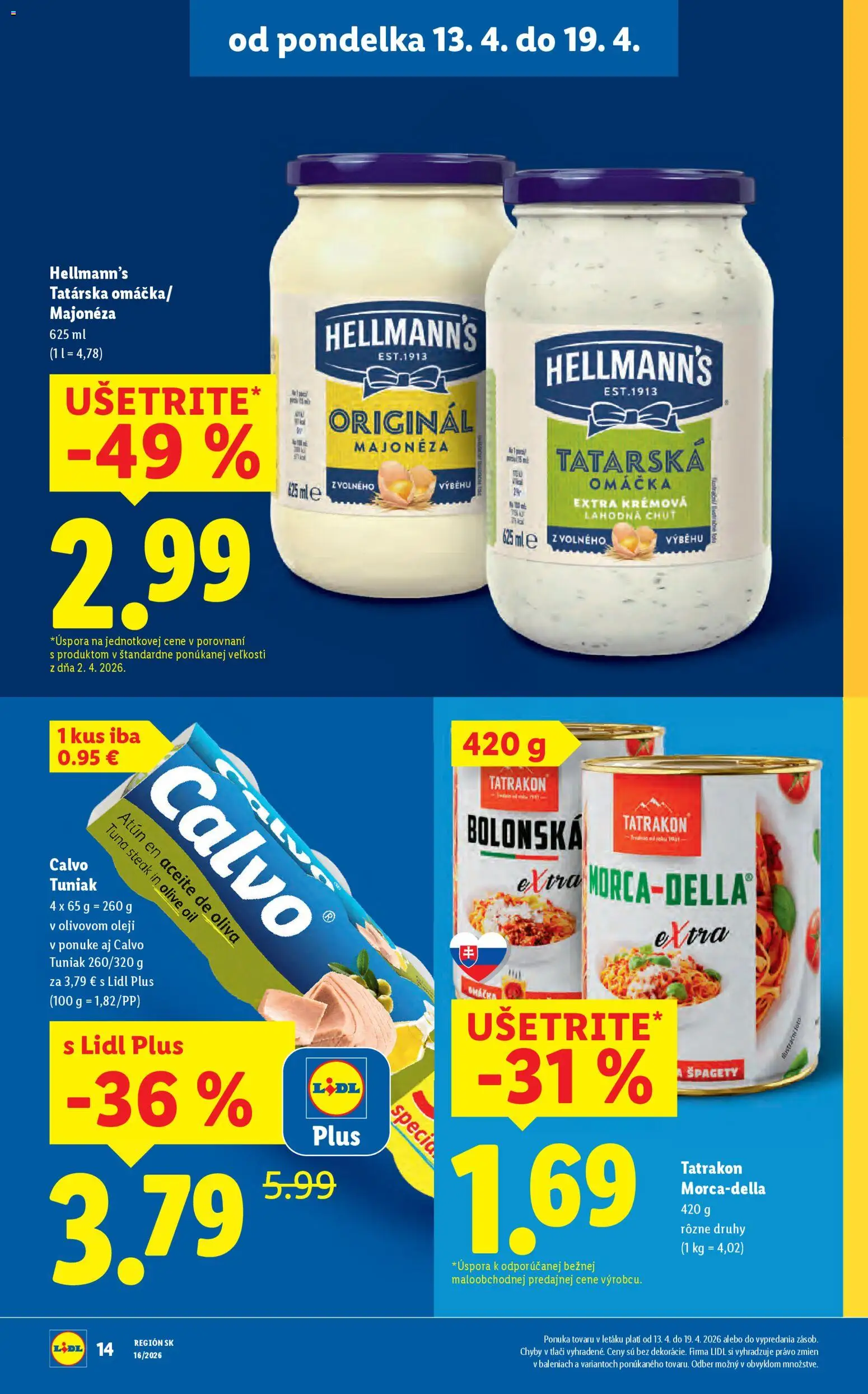 Nové Lidl akcie – leták je platný od 13.04.2026 | Strana: 16 | Produkty: Tuniak, Omáčka, Steak, Špagety