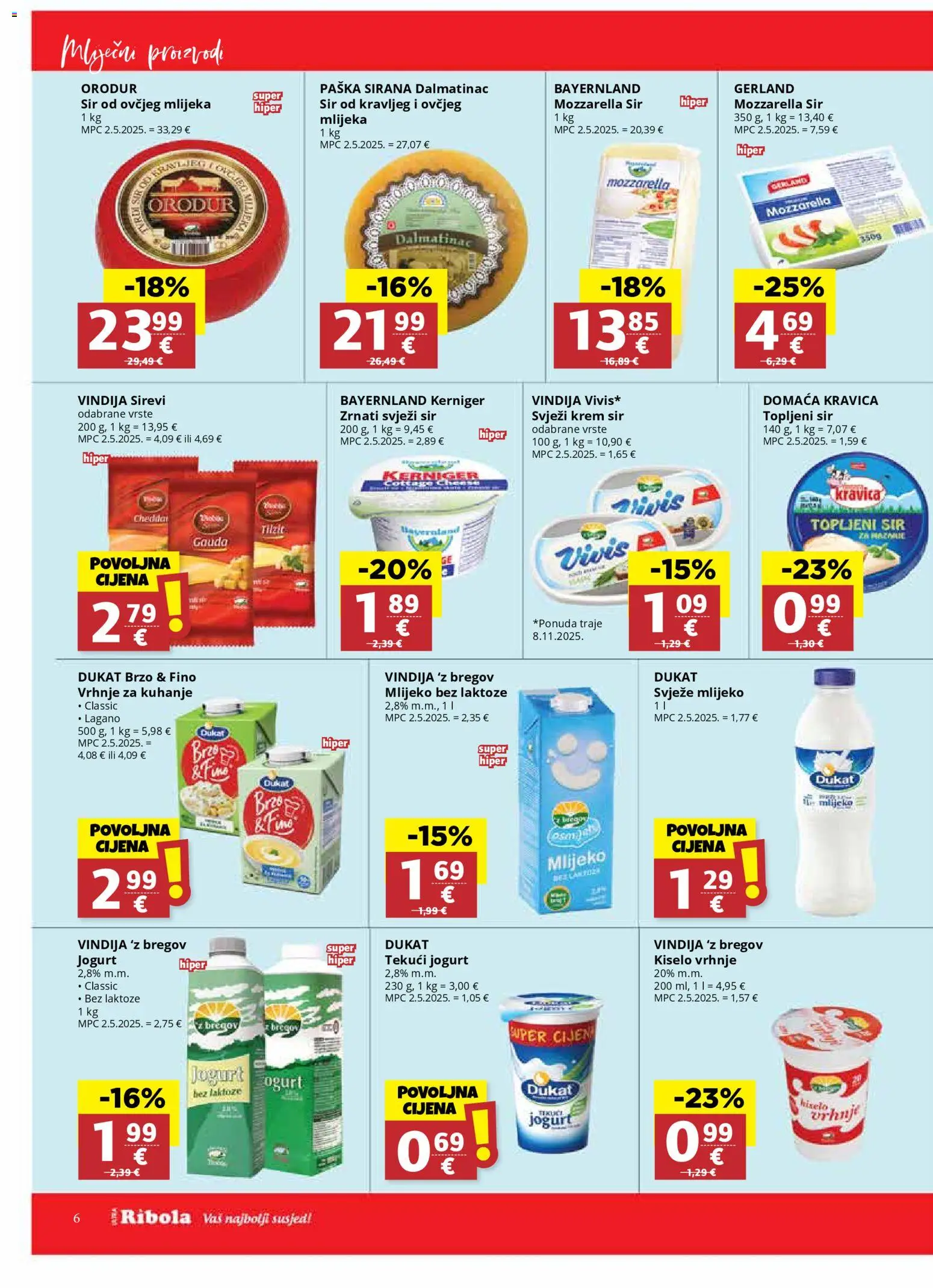 Ribola katalog | vrijedi od 29.10.2025 | Stranica: 6 | Proizvodi: Krem sir, Mozzarella, Jogurt, Mlijeko bez laktoze