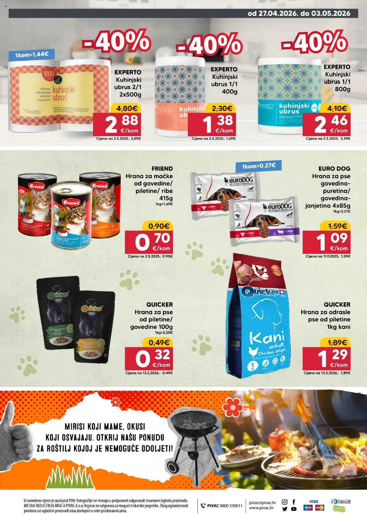 Pivac katalog | vrijedi od 27.04.2026 | Stranica: 16 | Proizvodi: Roštilj, Janjetina, Govedina, Hrana za mačke