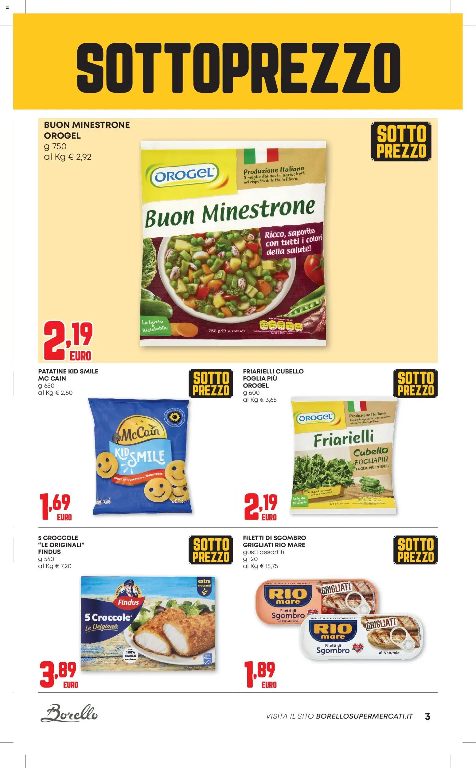 Volantino Borello Supermercati del 20.11.2025 | Pagina: 3 | Prodotti: Patatine, Friarielli, Sgombro, Olio di Oliva