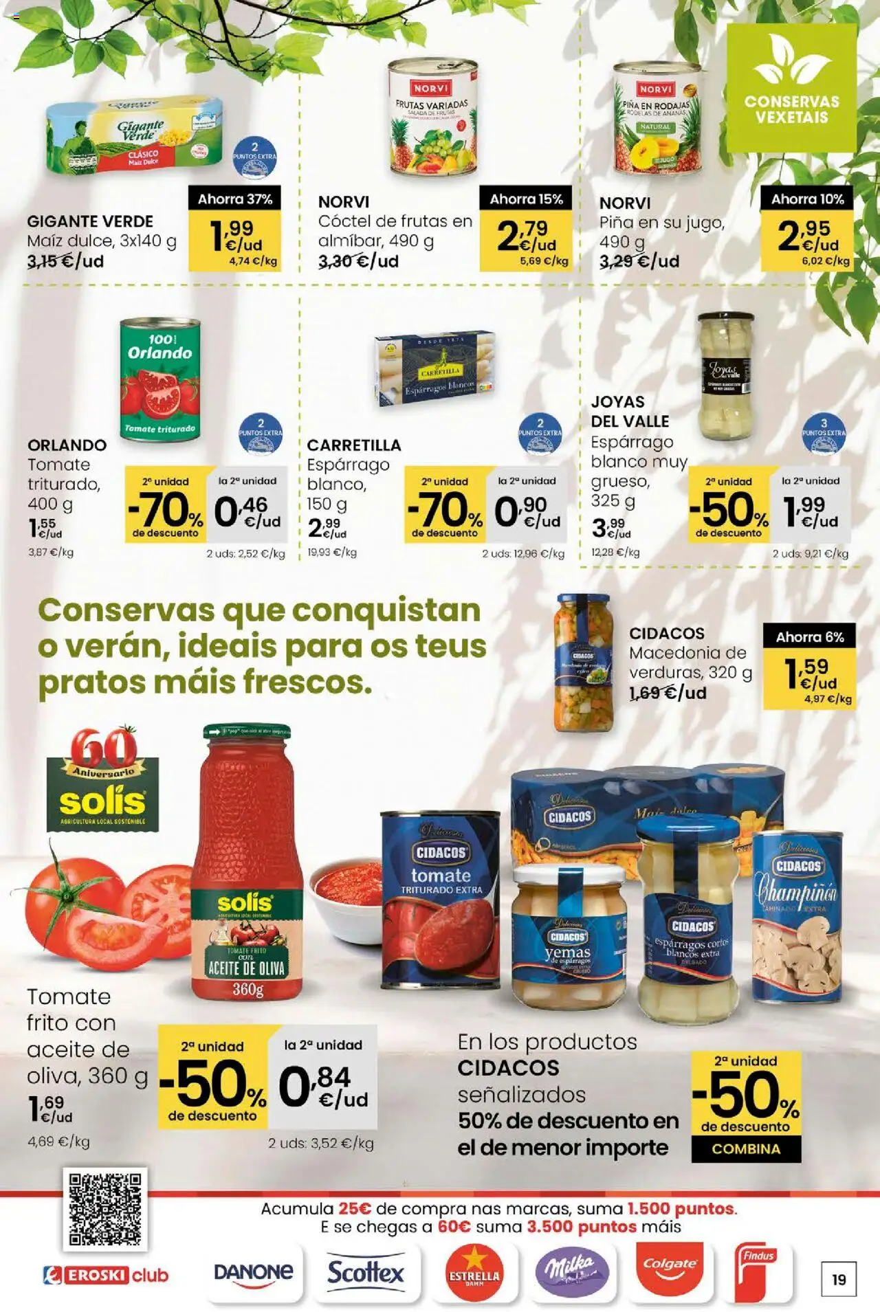 Eroski - Ofertons para conquistarte │ válido desde el 31.07.2025 | Página: 19 | Productos: Aceite, Piña, Aceite de oliva, Tomate triturado