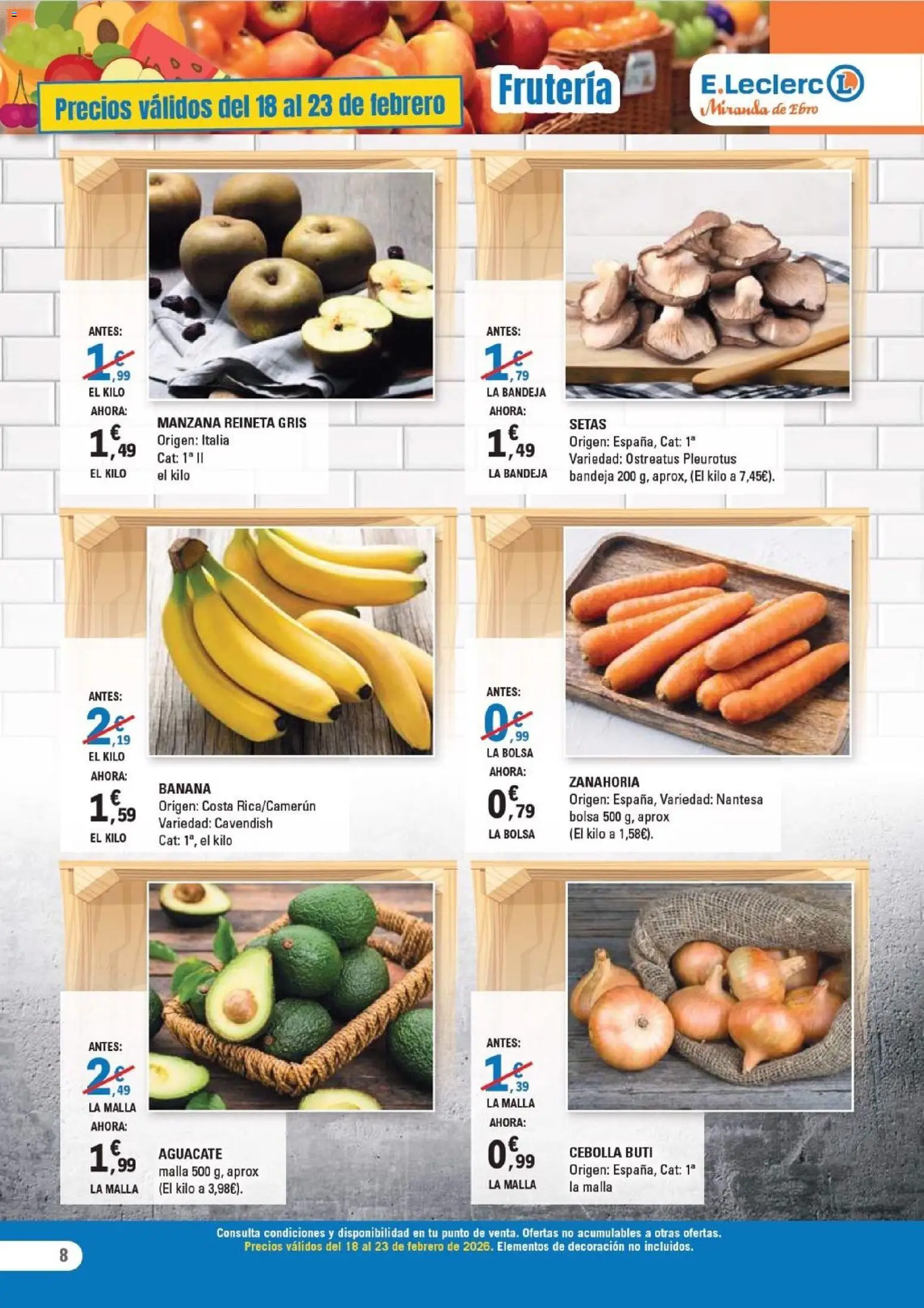 E.Leclerc - Miranda de Ebro │ válido desde el 18.02.2026 | Página: 8 | Productos: Manzana, Παγωμένο τσάι, Bolsa, Bandeja