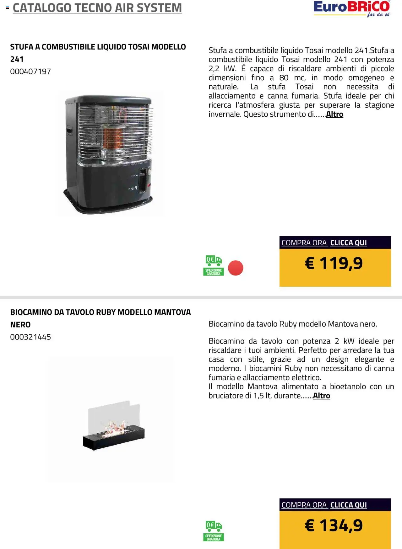Volantino Eurobrico del 23.07.2025 | Pagina: 8 | Prodotti: Stufa, Tavolo