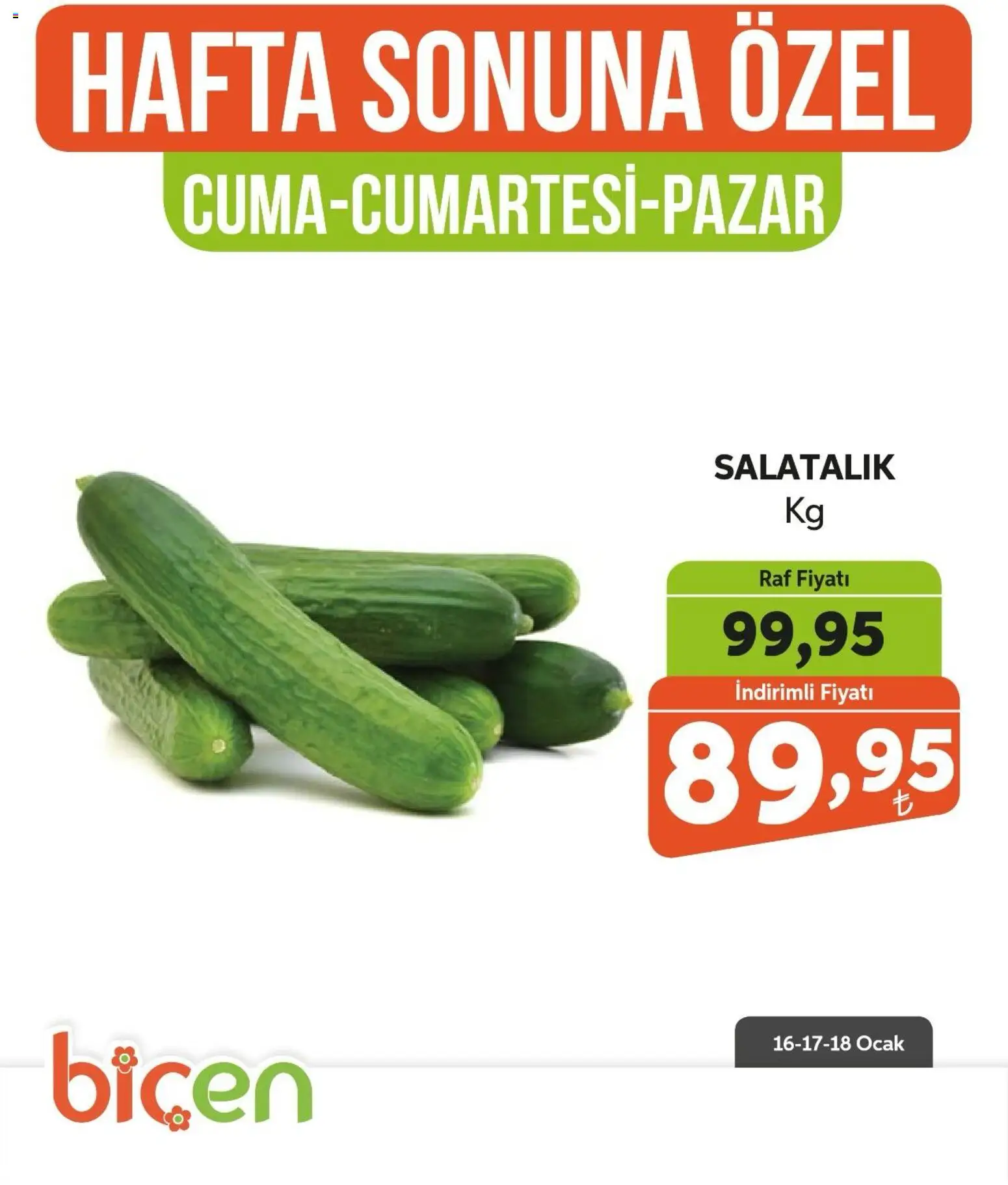 Biçen Market Hafta Sonuna Özel - Sebze İndirimi - 16.01.2026 tarihinden itibaren geçerlidir | Sayfa: 11 | Ürünler: Raf, Salatalık, Ocak