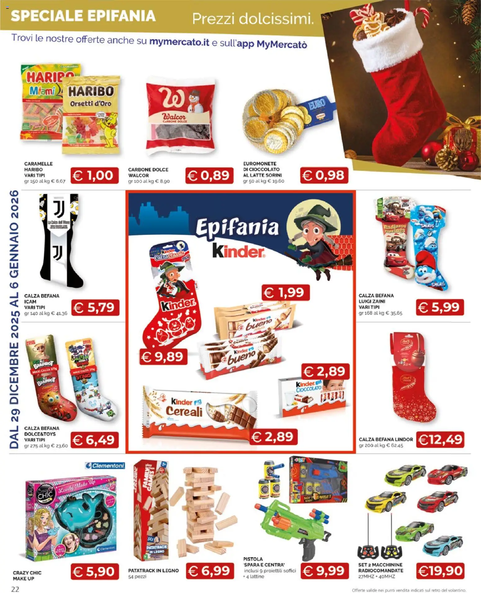 Volantino Mercatò del 29.12.2025 | Pagina: 22 | Prodotti: Cioccolato, Caramelle, Cereali, Latte