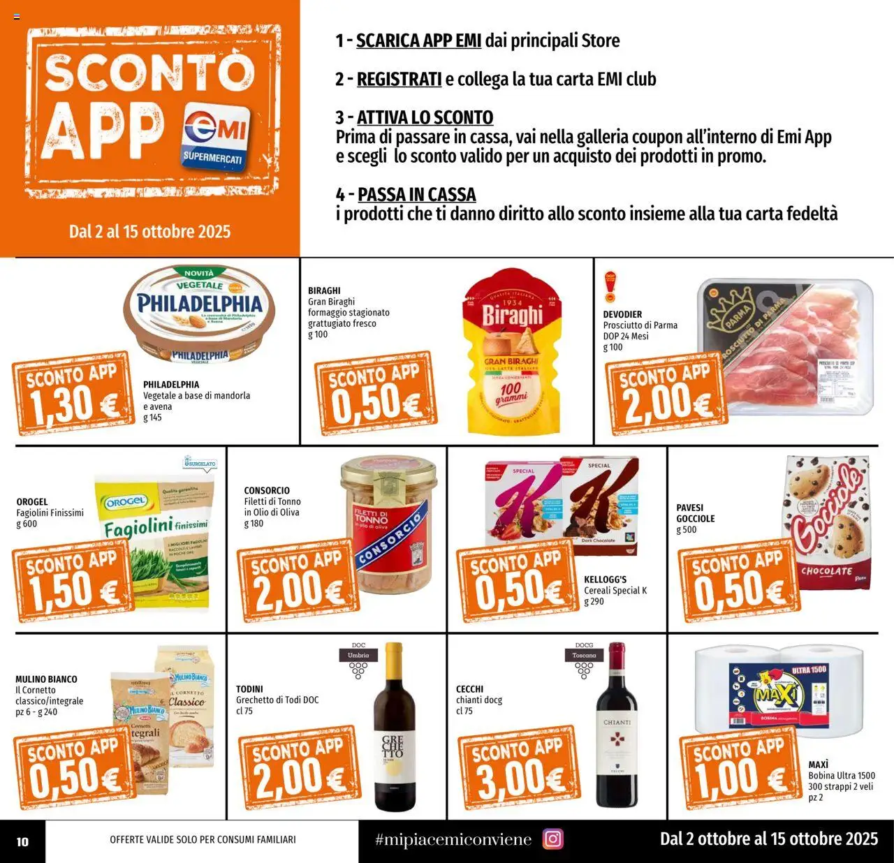 Volantino EMI del 02.10.2025 | Pagina: 10 | Prodotti: Cornetto, Formaggio, Olio, Olio di Oliva