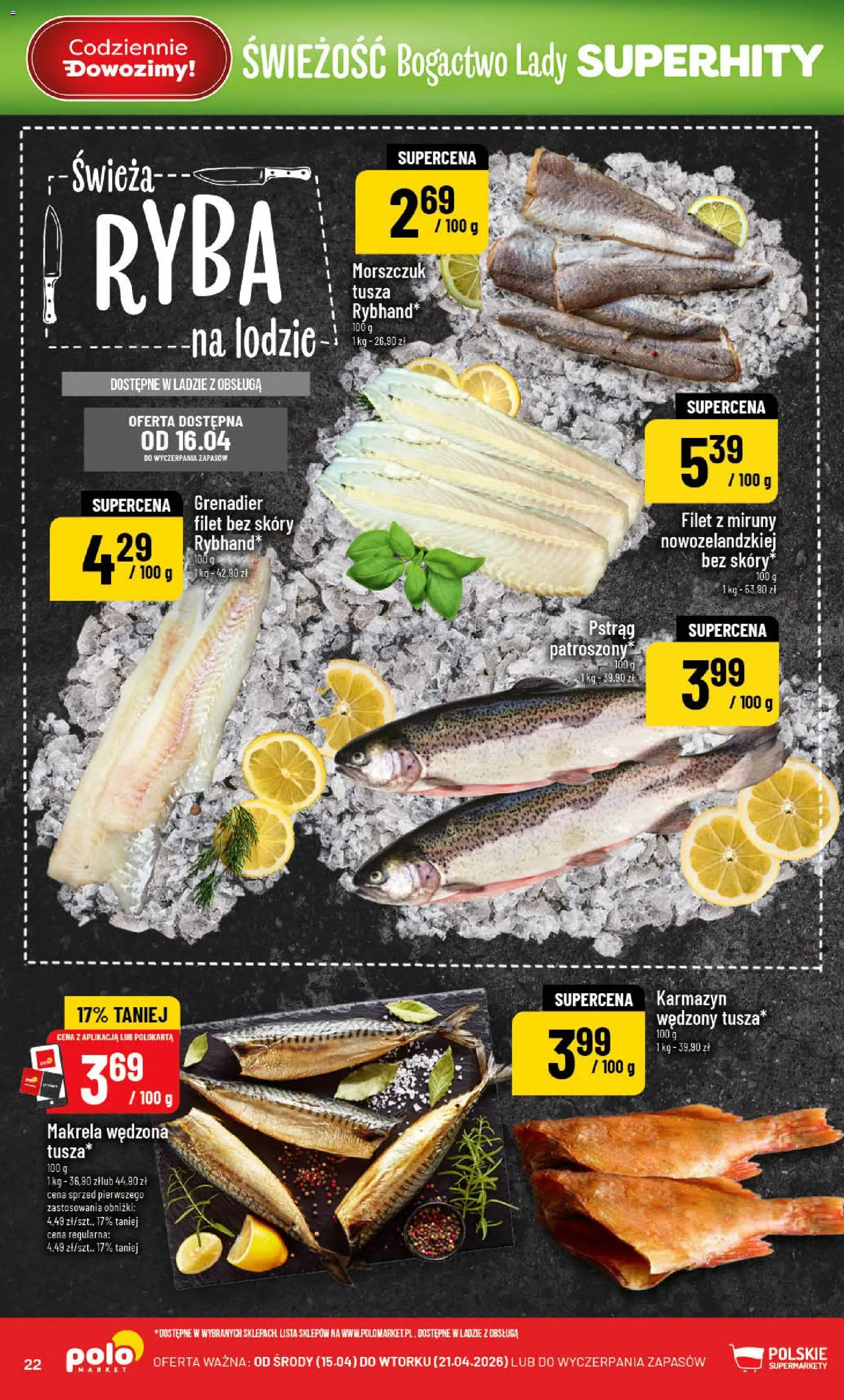 POLOmarket gazetka od 15.04.2026 | Strona: 22 | Produkty: Makrela wędzona, Pstrąg, Makrela, Ryba