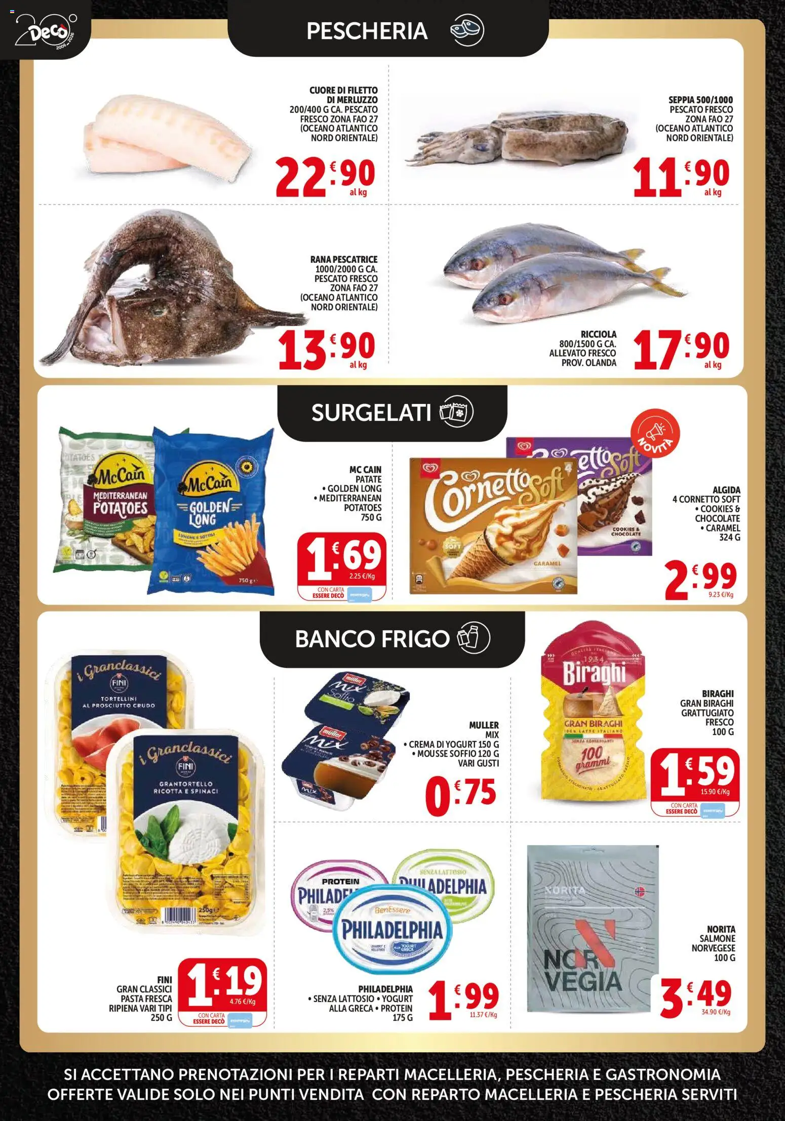 Volantino Decò del 09.04.2026 | Pagina: 4 | Prodotti: Prosciutto Crudo, Salmone, Cornetto, Latte